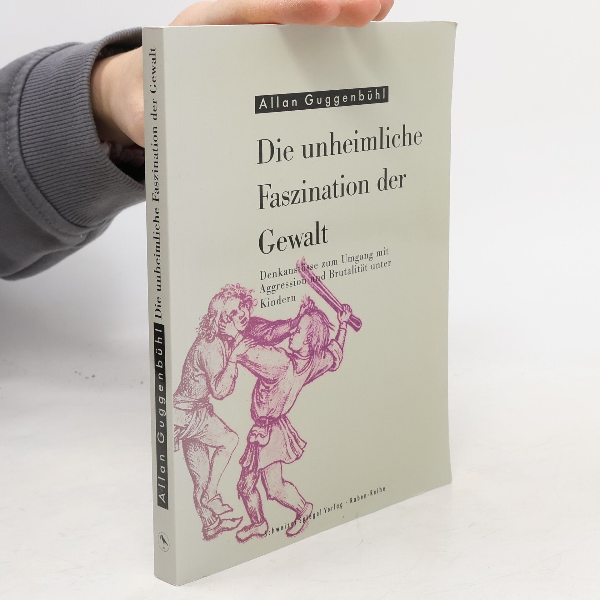 Die unheimliche Faszination der Gewalt