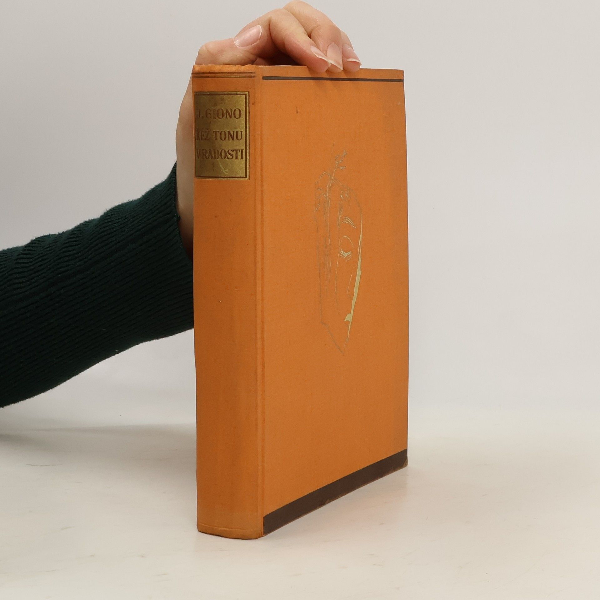 Jean Giono Kéž tonu v radosti