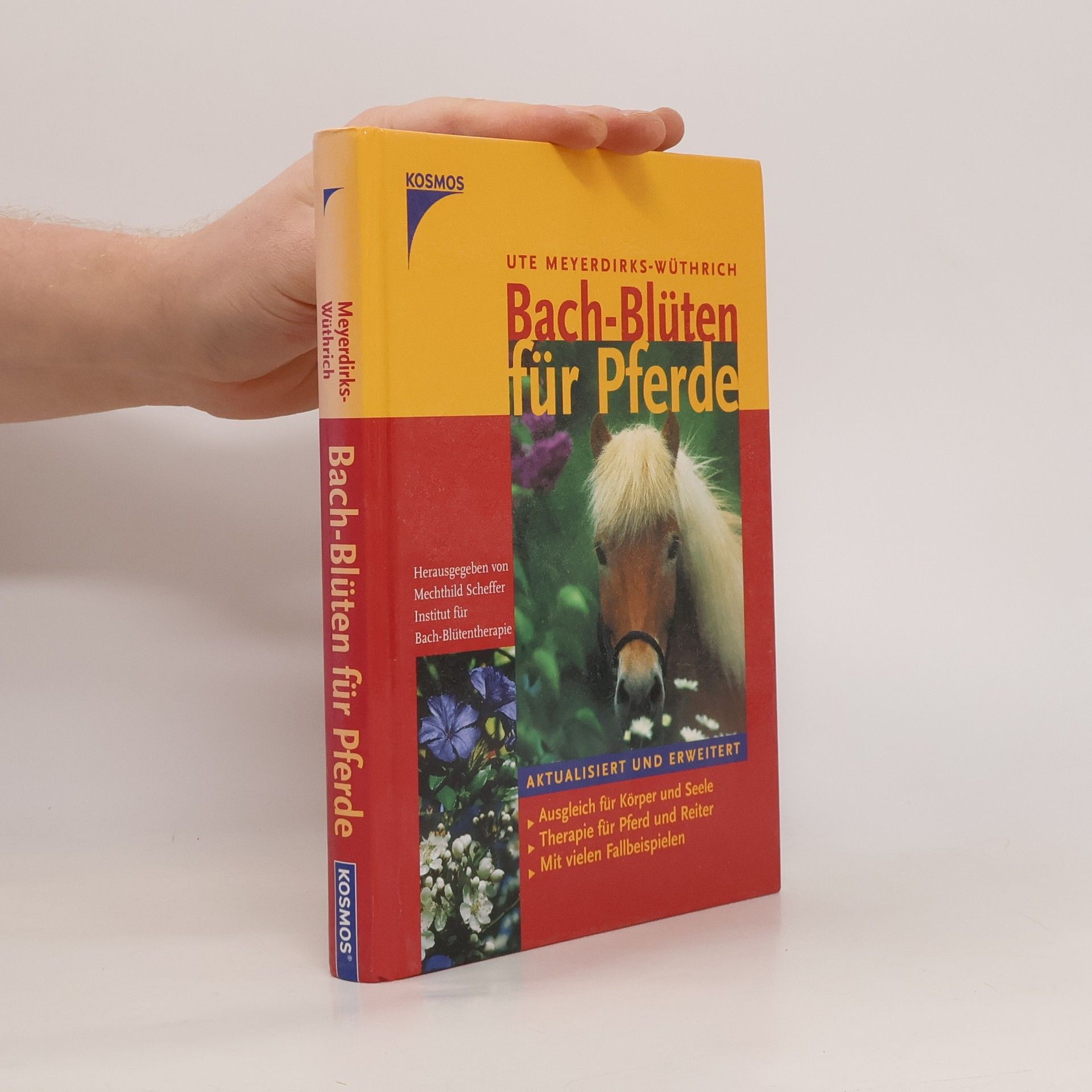 Ute Meyerdirks-Wüthrich Bach-Blüten für Pferde