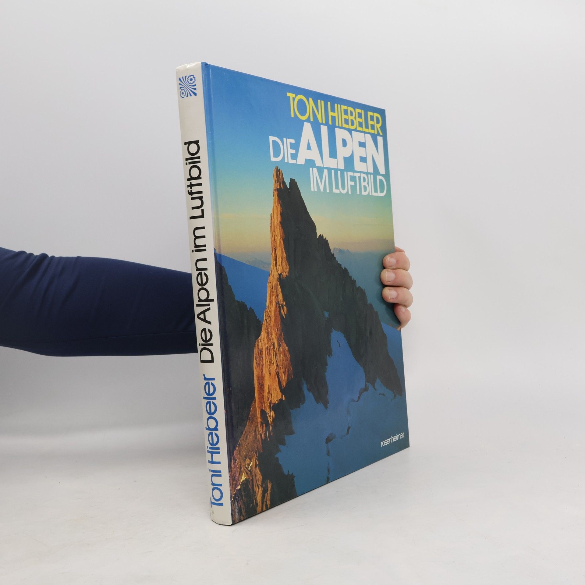 Toni Hiebeler Die Alpen im Luftbild