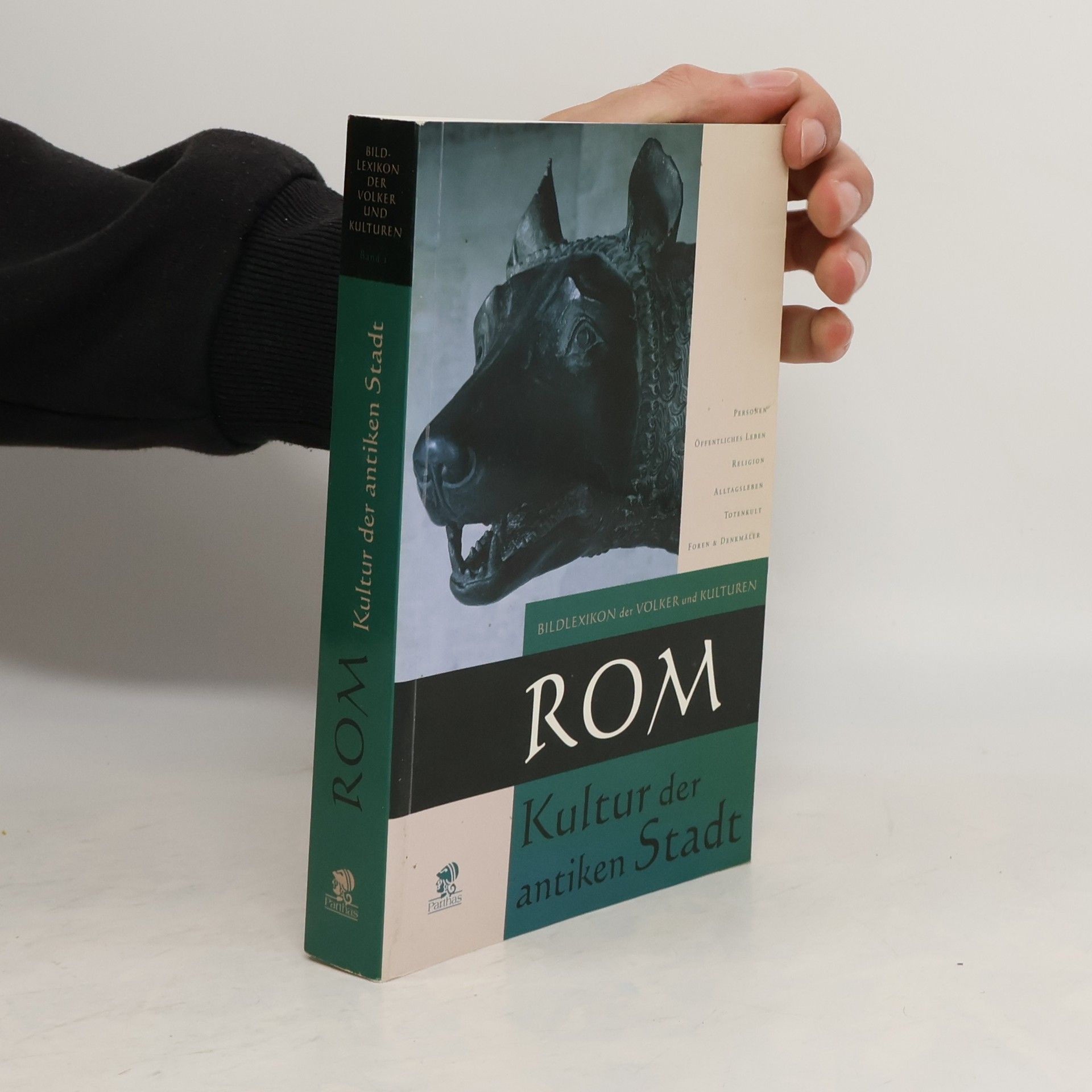 Ada Gabucci Bildlexikon der Völker und Kulturen - 2: Rom