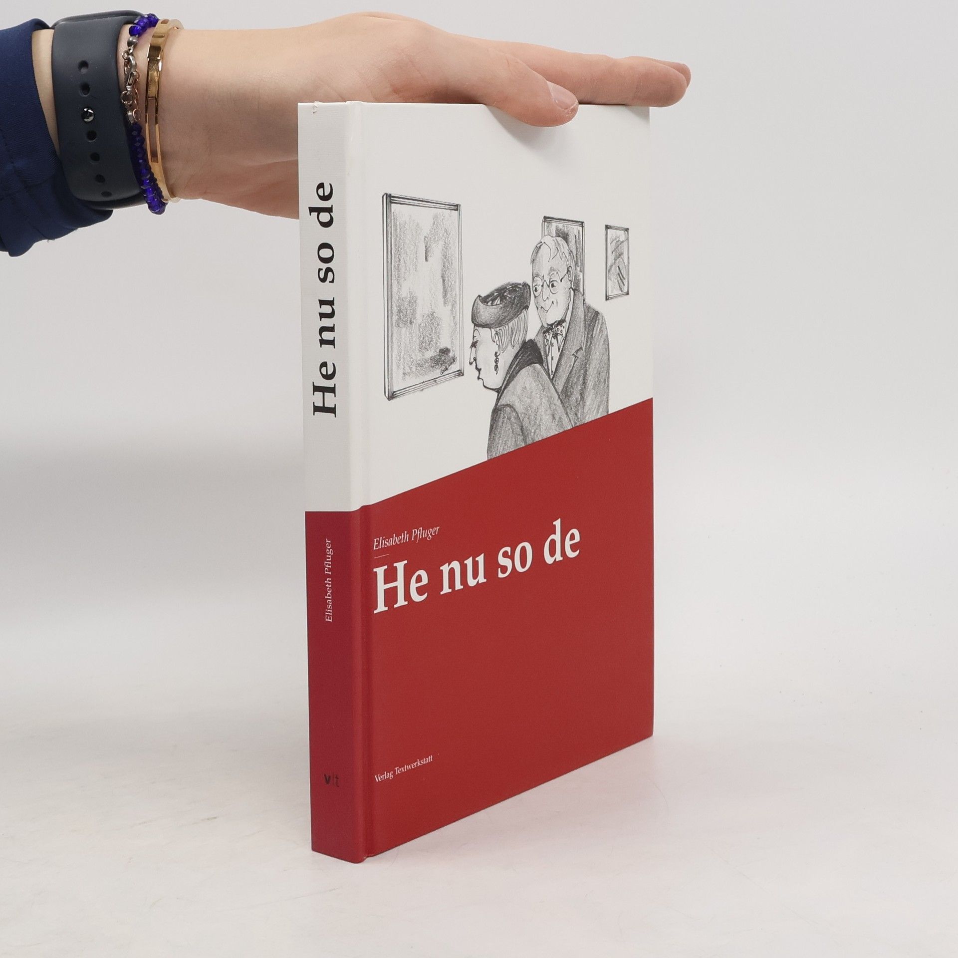 Elisabeth Pfluger He nu so de