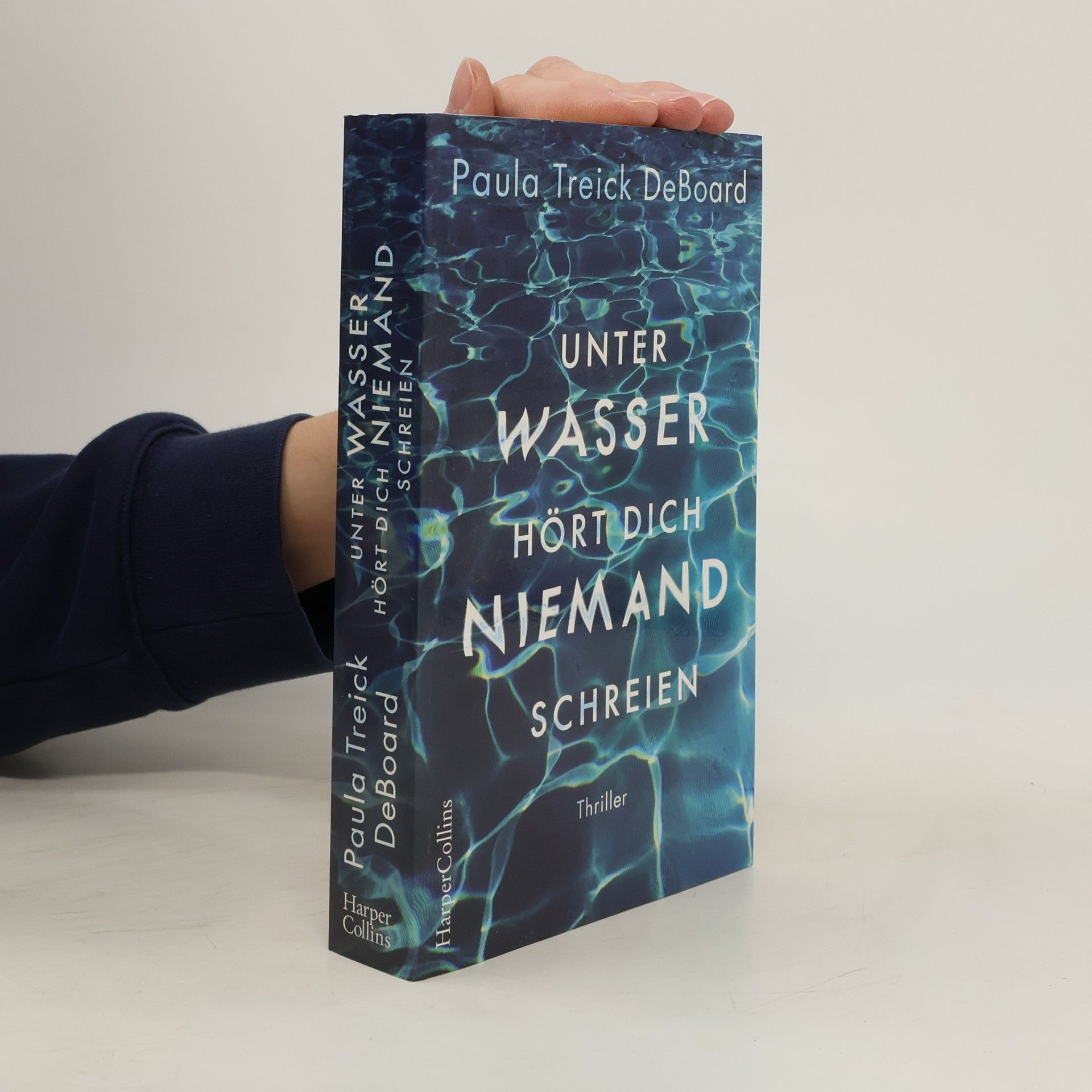 Paula Treick DeBoard Unter Wasser hört dich niemand schreien