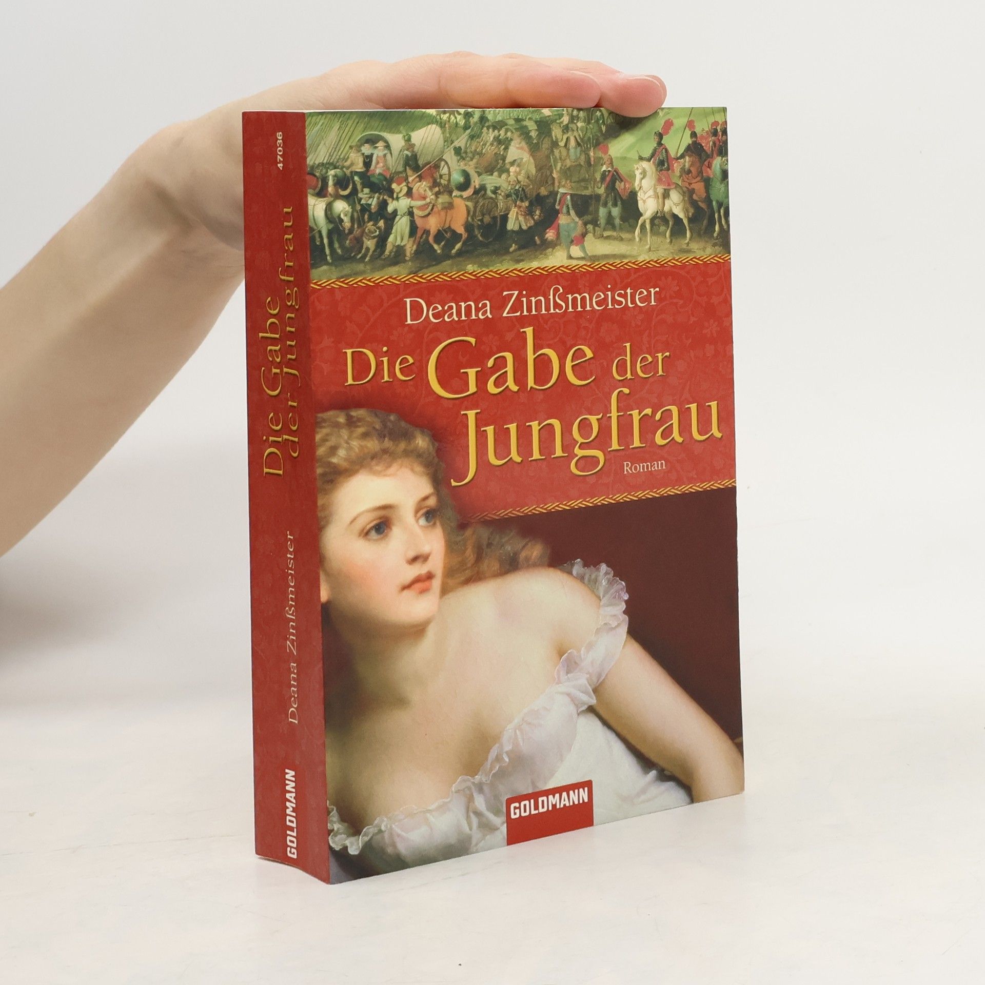 Deana Zinßmeister Die Gabe der Jungfrau