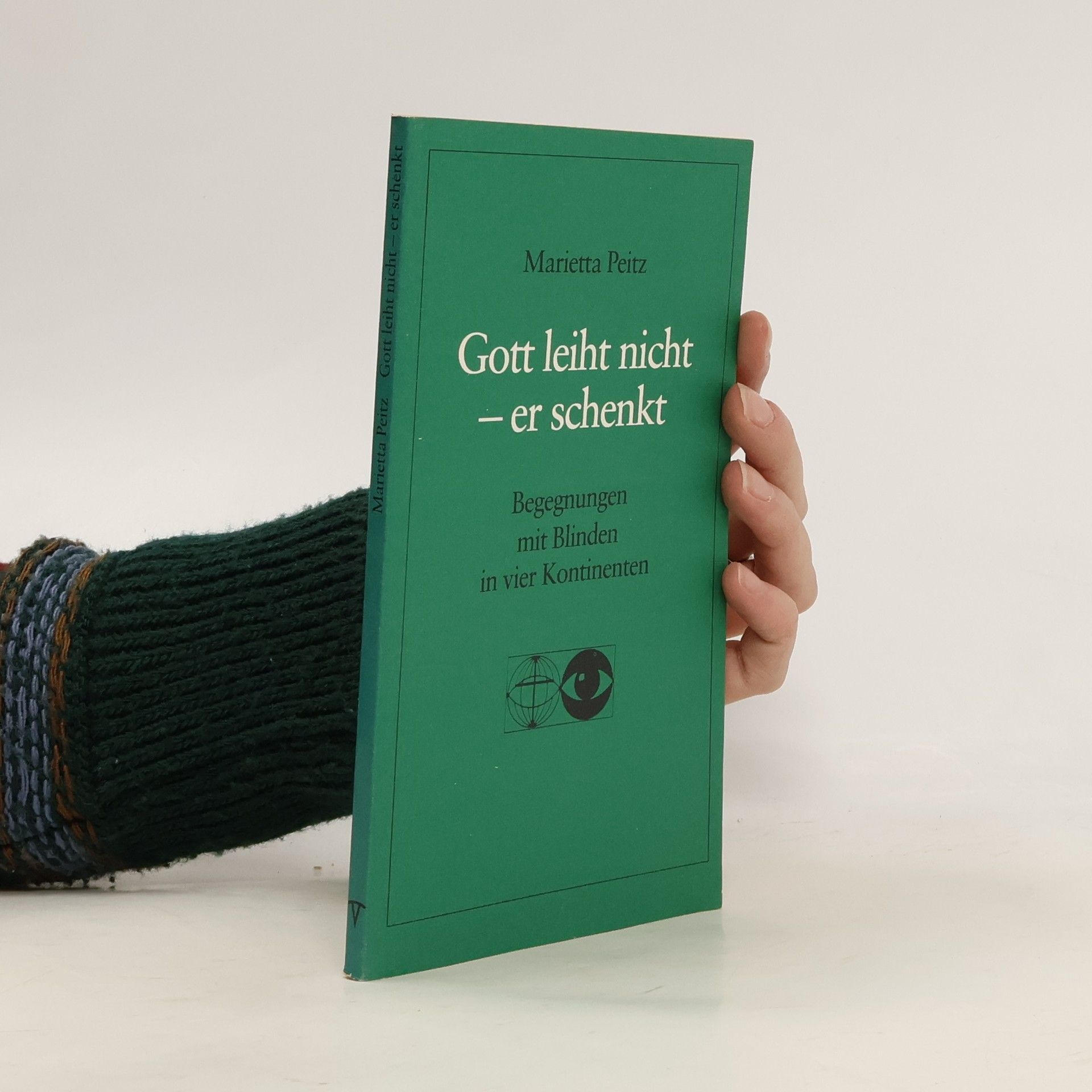 Marietta Peitz Gott leiht nicht- er schenkt