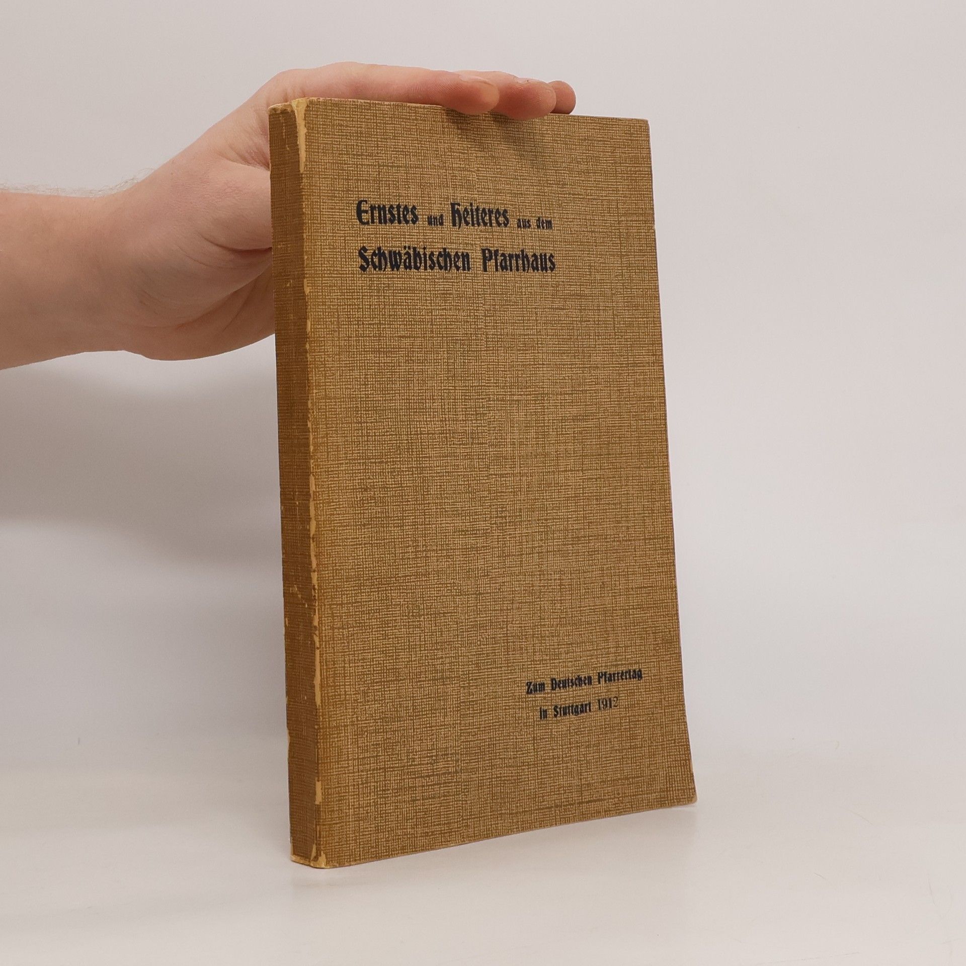 Albert Bertsch Ernstes und Heiteres aus dem Schwäbischen Pfarrhaus