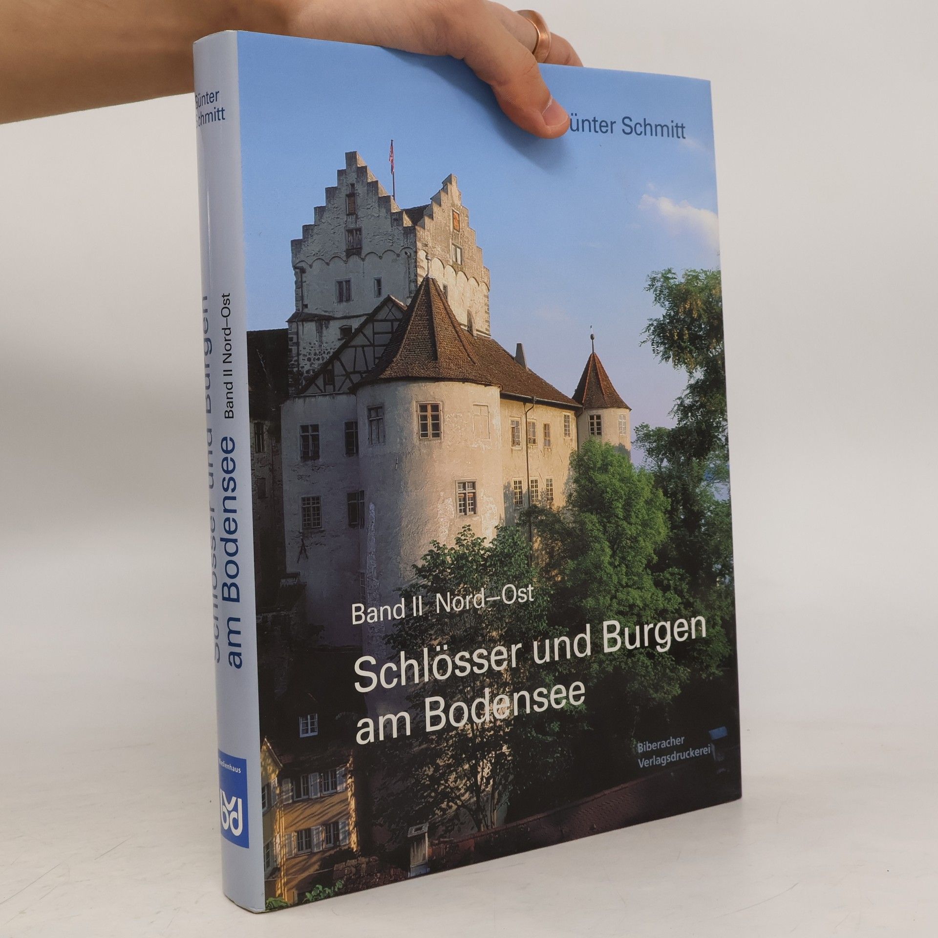 Günter Schmitt Schlösser und Burgen am Bodensee