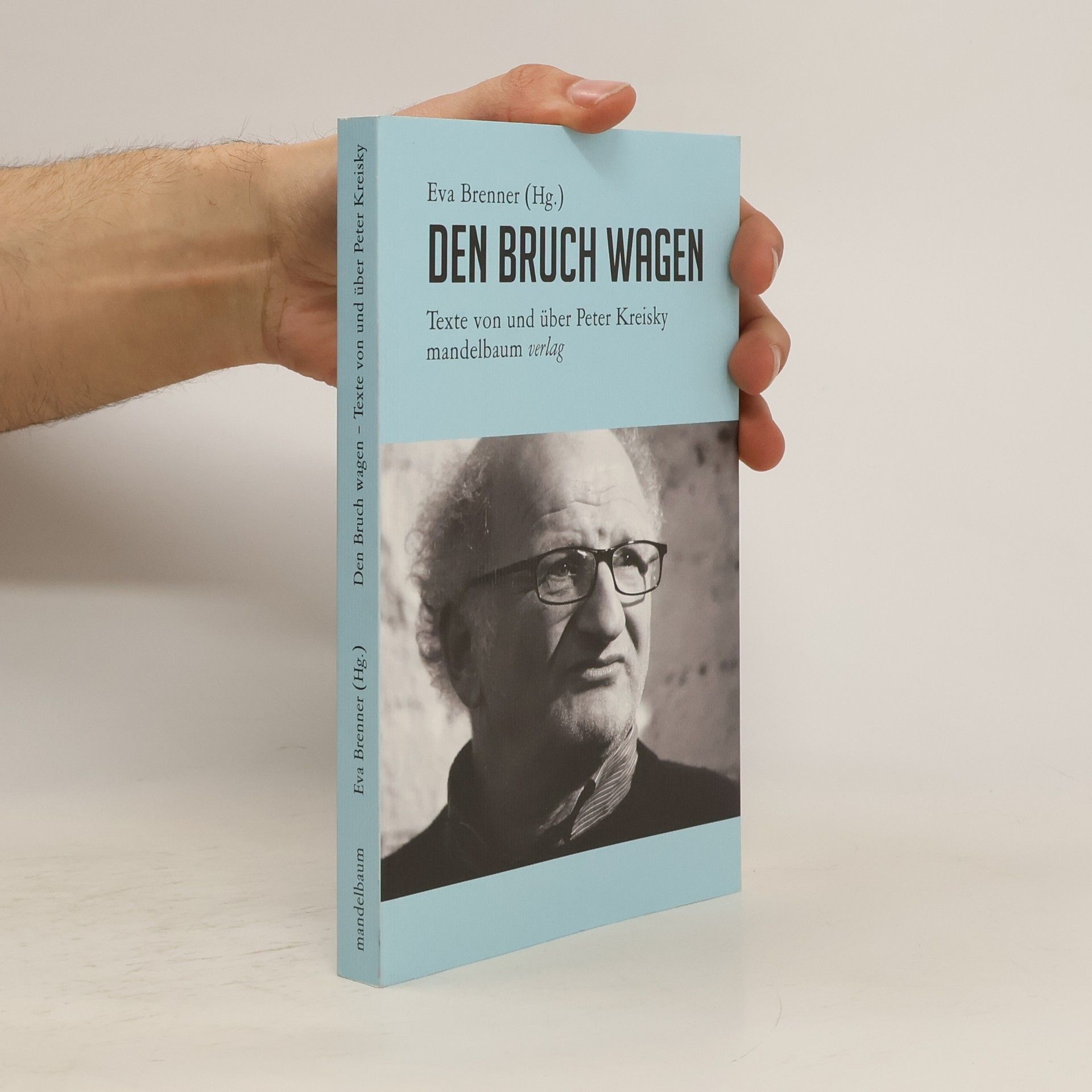 Eva Brenner Den Bruch wagen