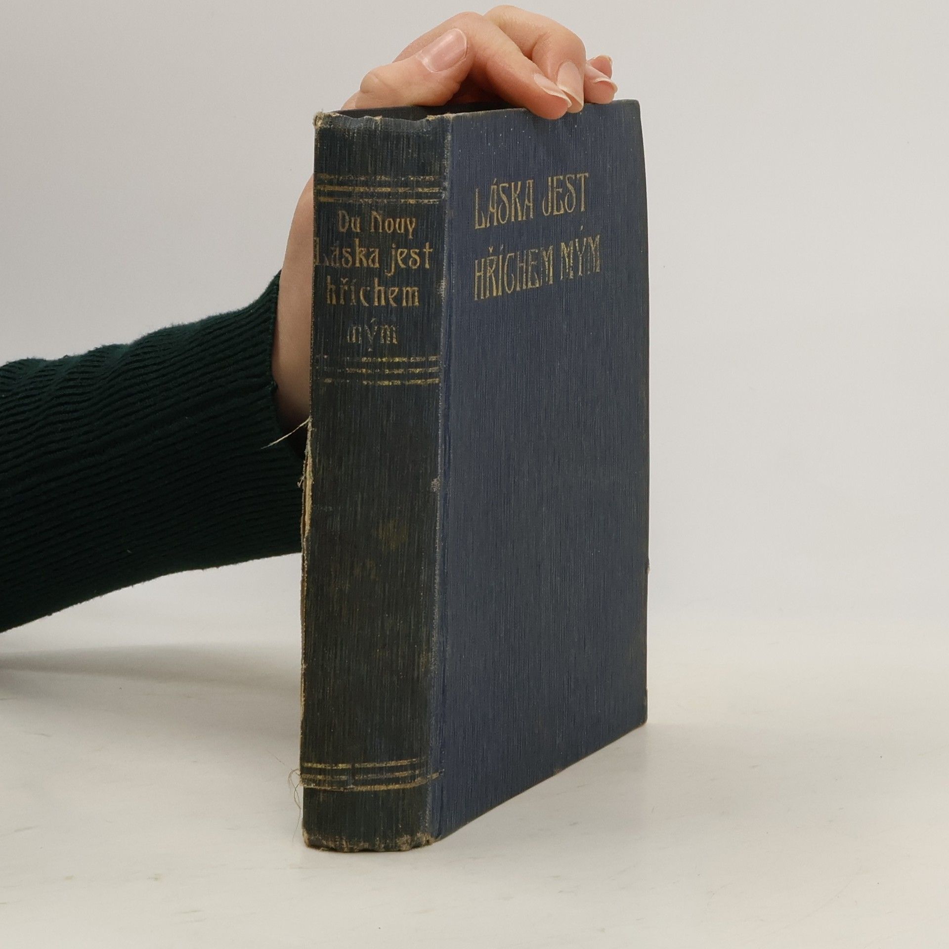 Hélène Lecomte Du Nouy Láska jest hříchem mým