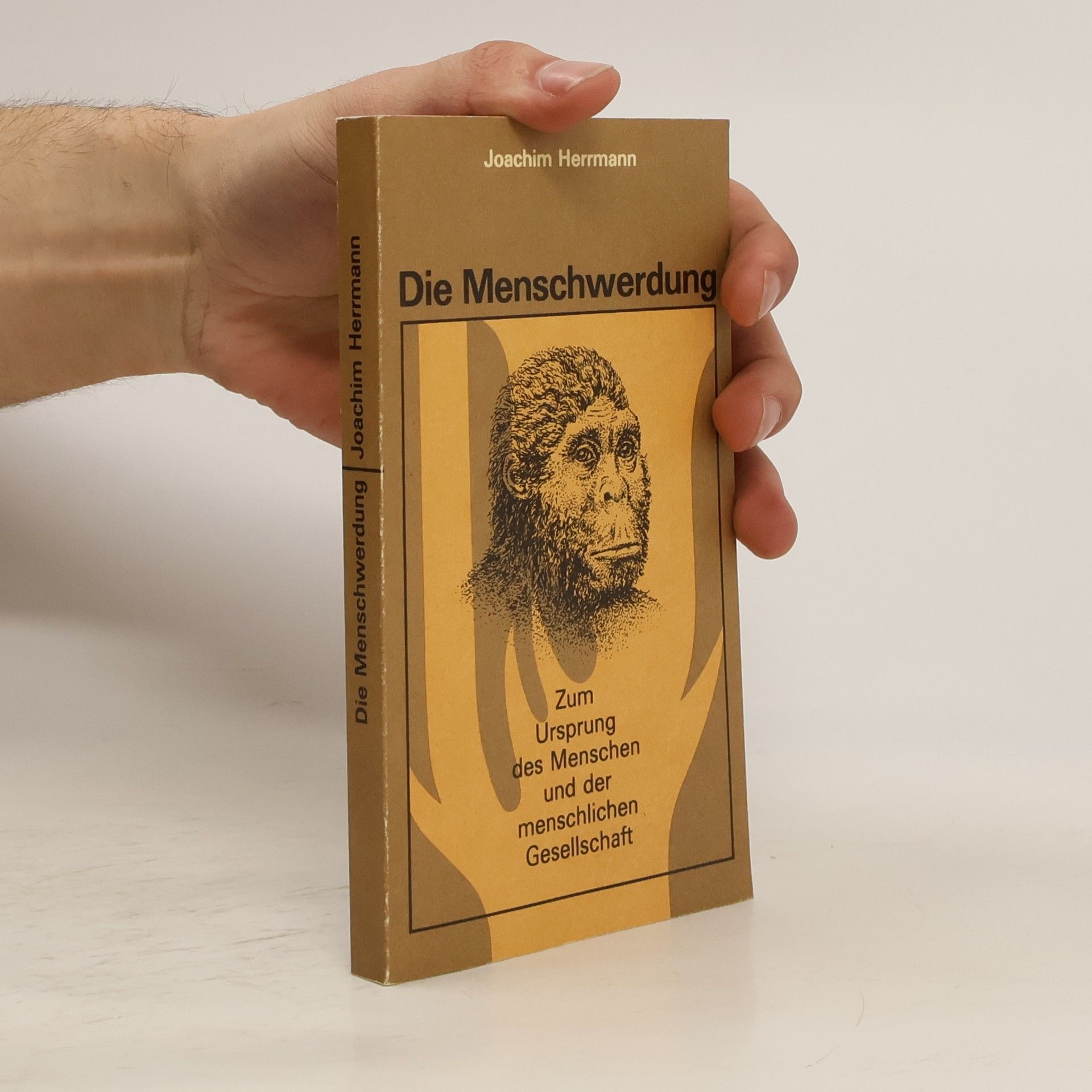 Wolf-Joachim Herrmann Die Menschwerdung