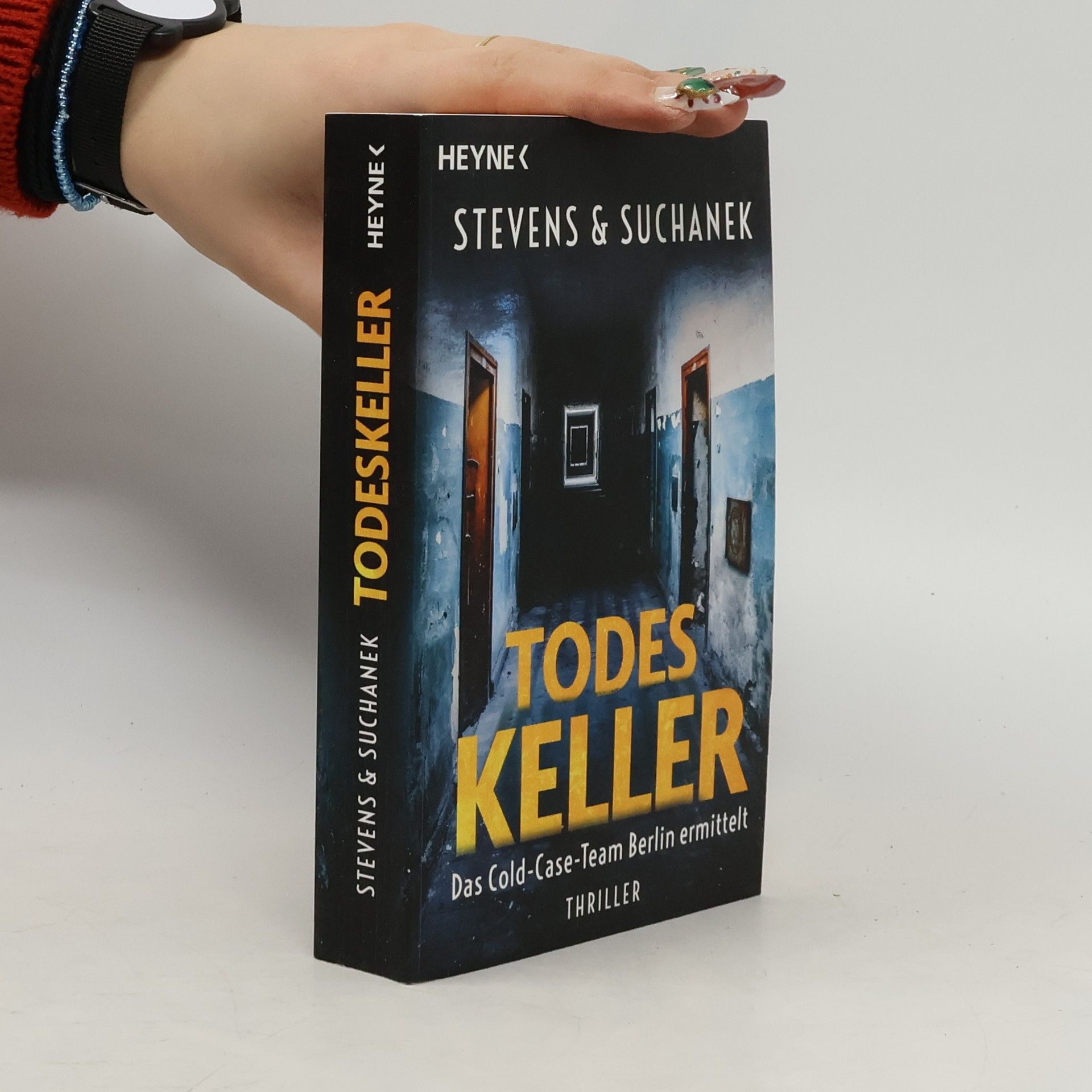 Nica Stevens Todeskeller. Das Cold-Case-Team Berlin ermittelt. Thriller