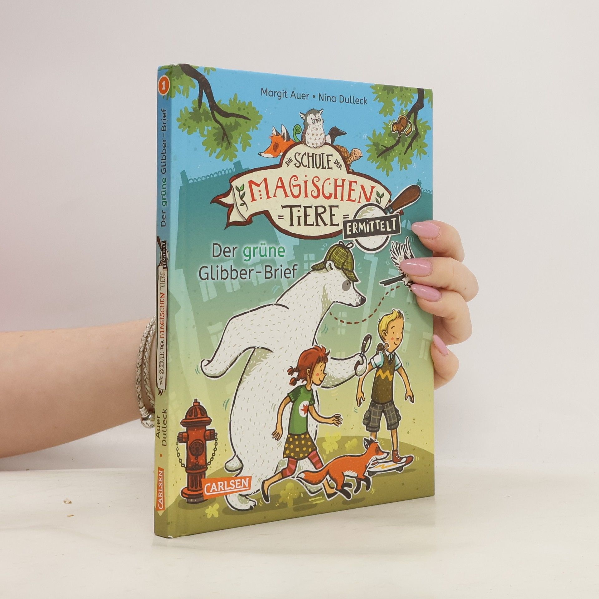 Nina Dulleck Die Schule der magischen Tiere. Ermittelt 1. Der grüne Glibber-Brief