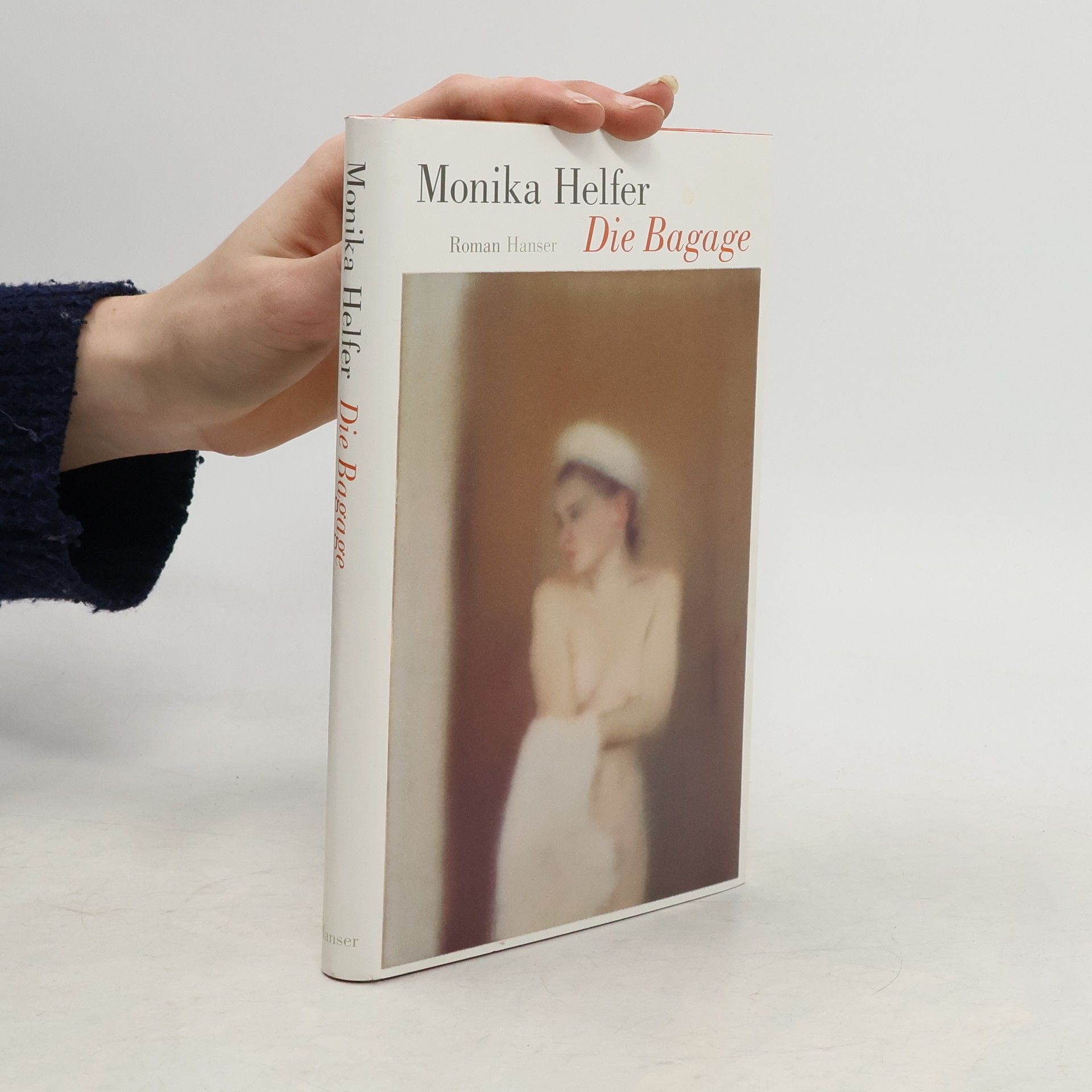 Monika Helfer Die Bagage