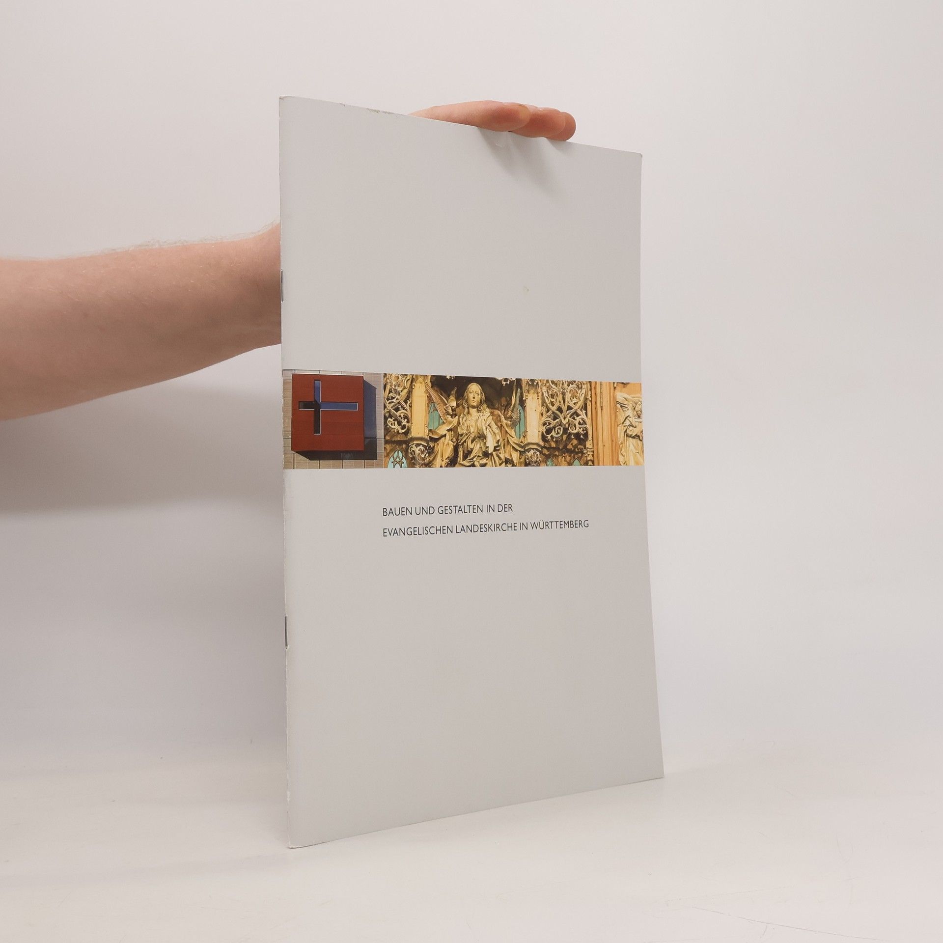 Various authors Bauen und gestalten in der Evangelischen Landeskirche in Württemberg