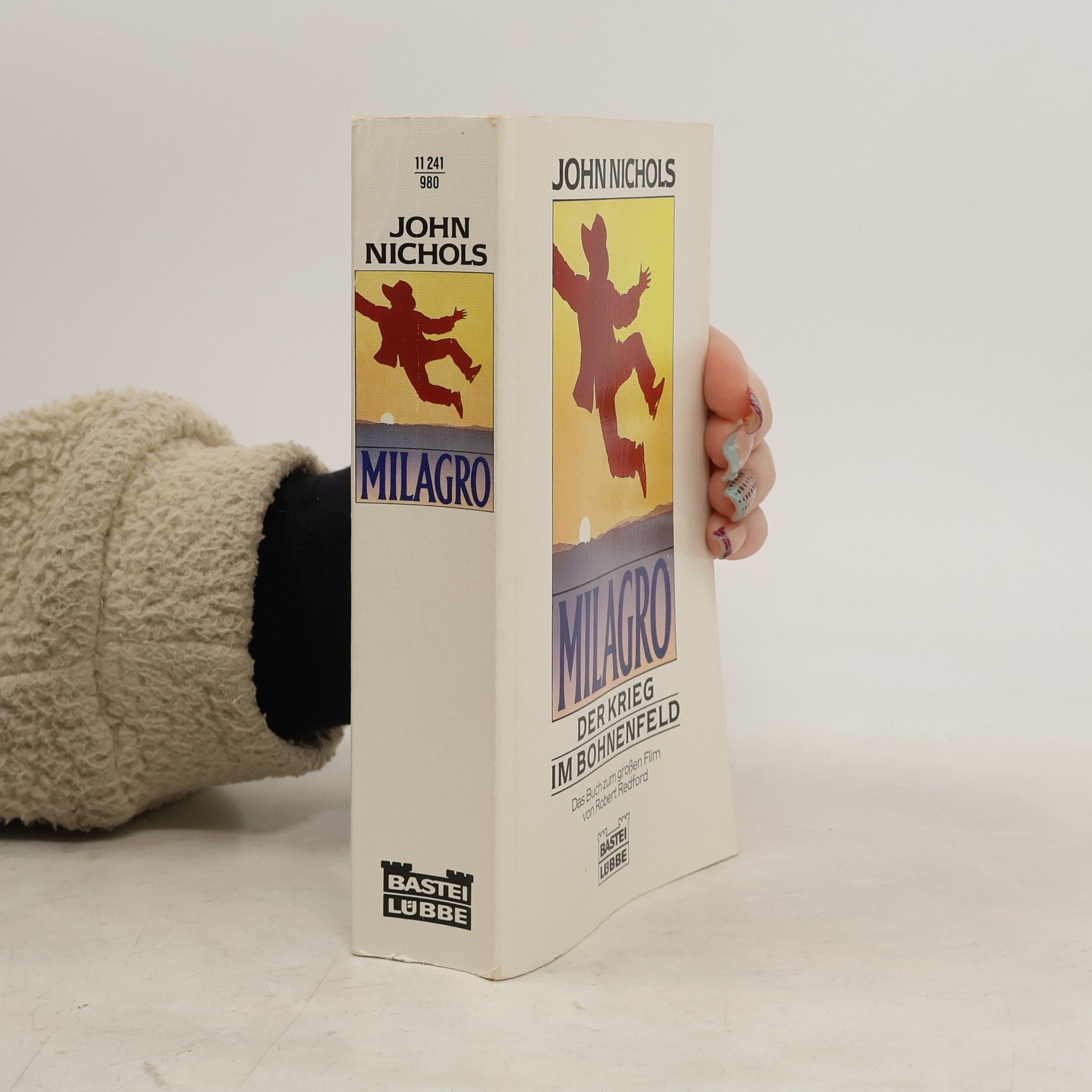 John Nichols Milagro. Der Krieg im Bohnenfeld. Roman