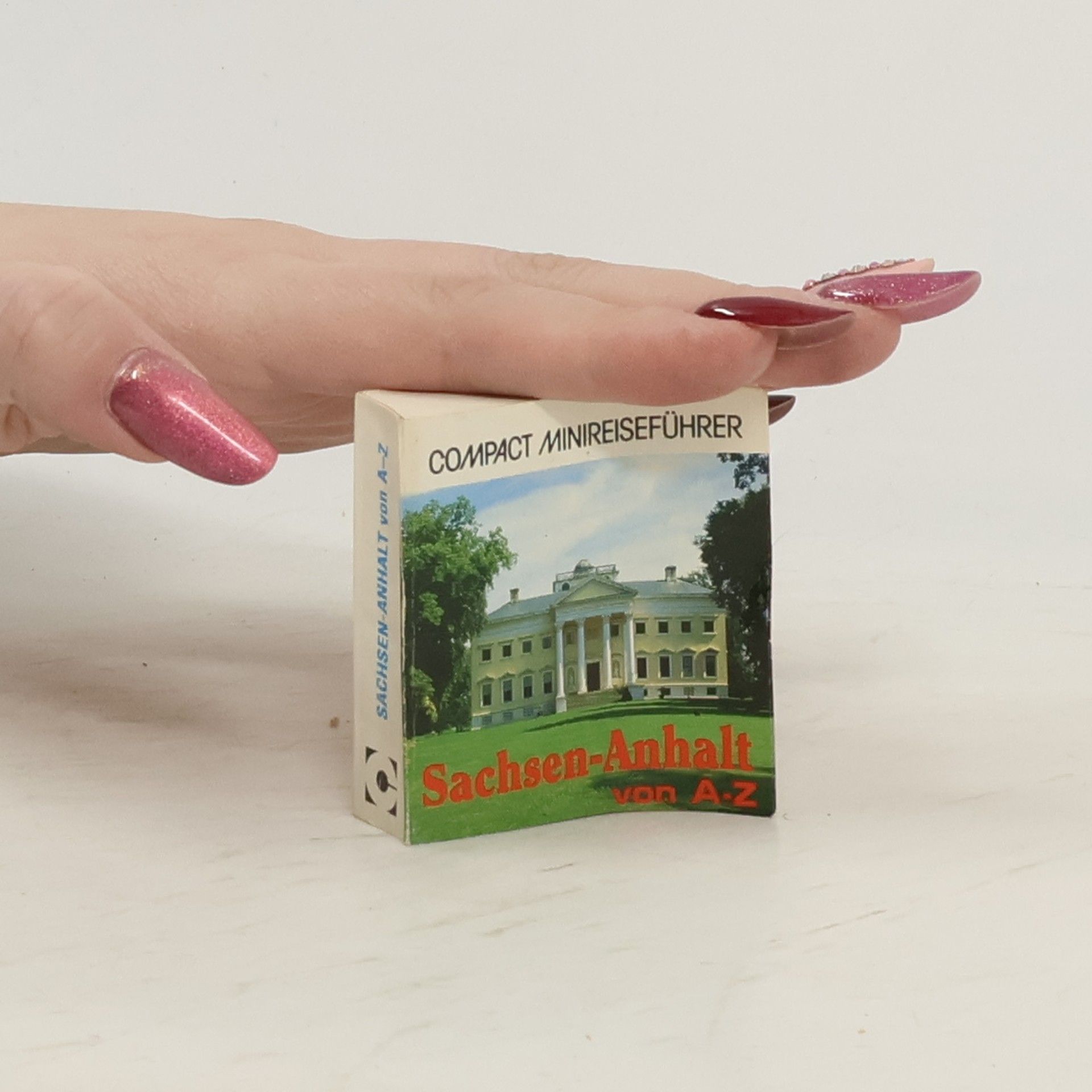 Compact Minireiseführer: Sachsen-Anhalt von A - Z
