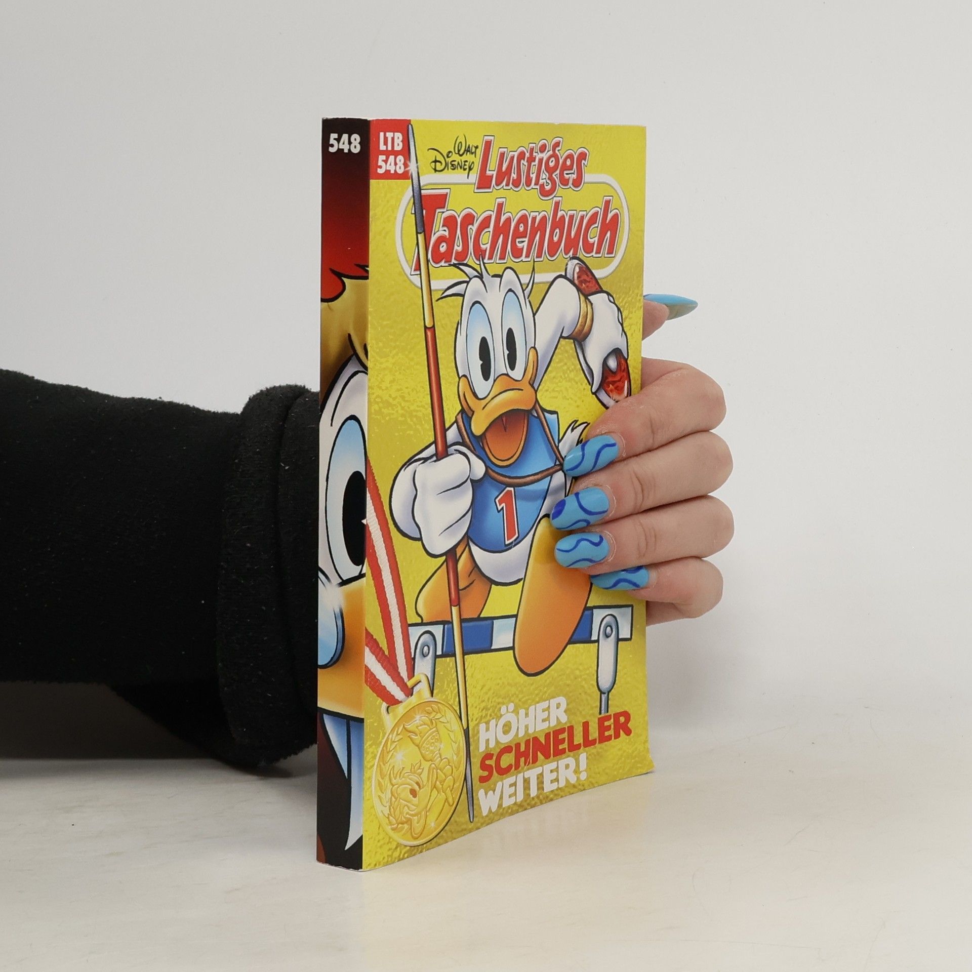 Walt Disney Lustiges Taschenbuch 548. Höher schneller weiter!