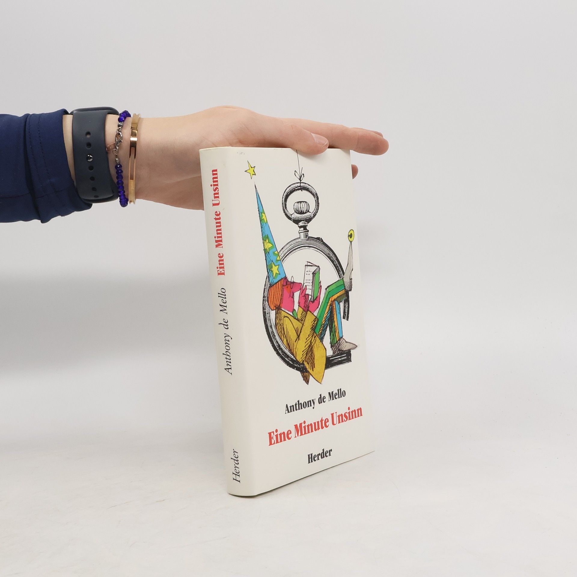 Anthony de Mello Eine Minute Unsinn