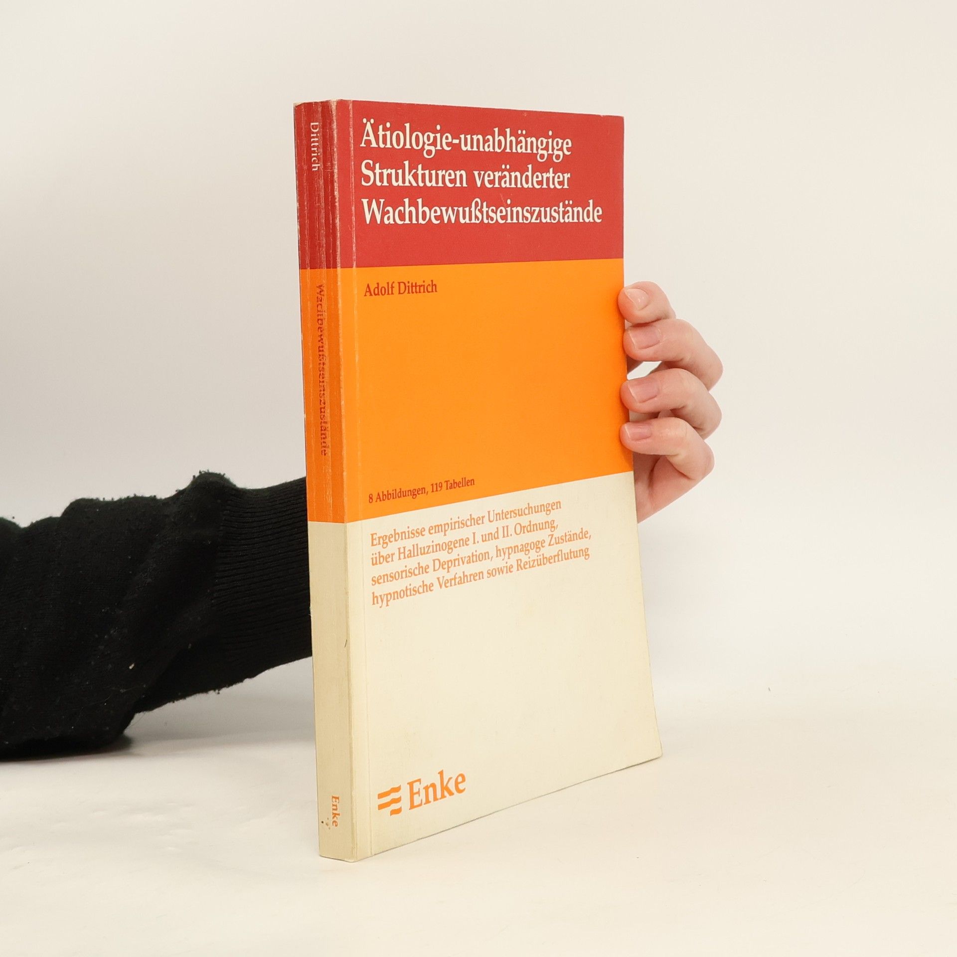 Adolf Dittrich Ätiologie-unabhängige Strukturen veränderter Wachbewusstseinszustände