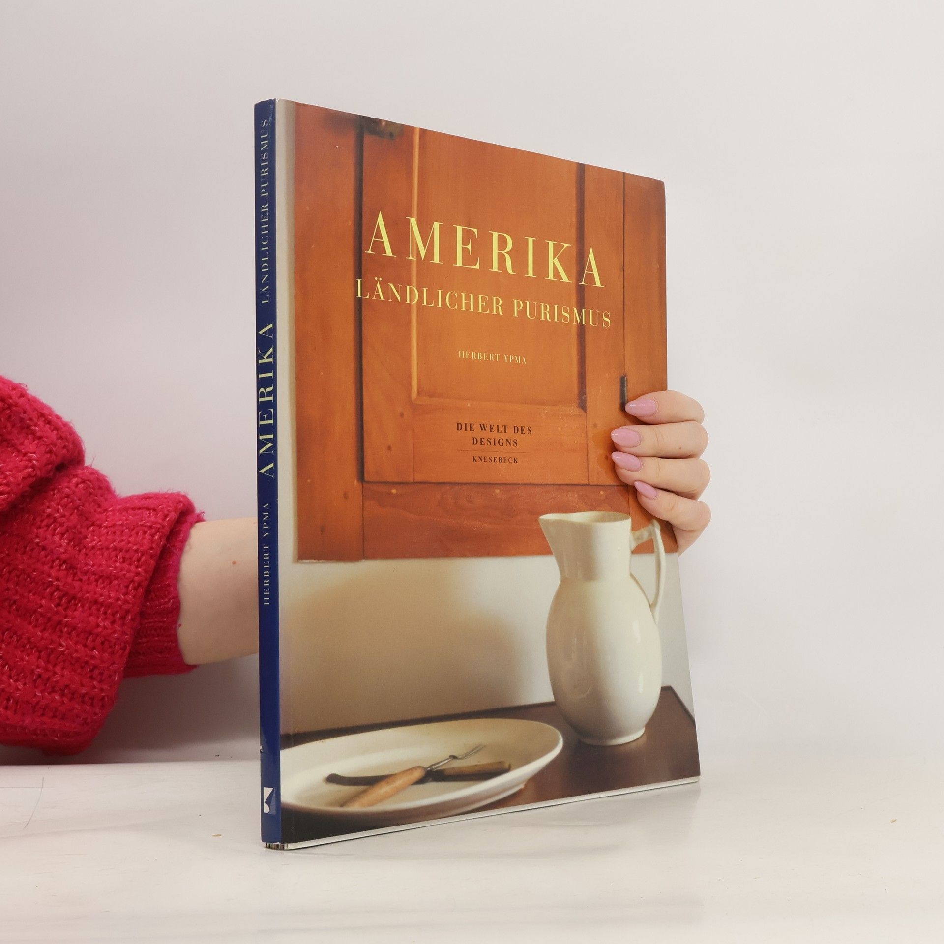 Herbert Ypma Amerika - ländlicher Purismus