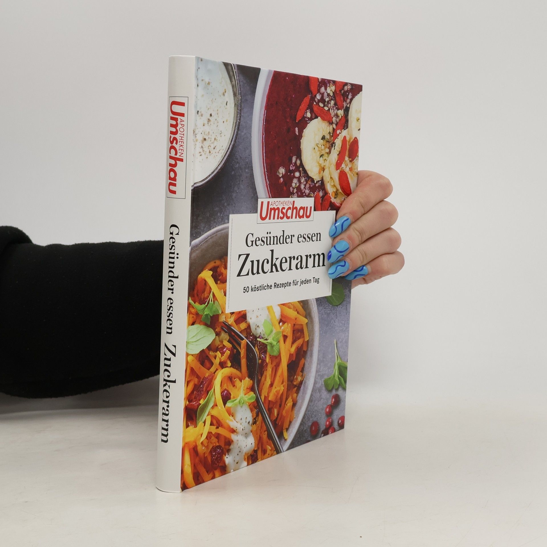AA.VV. Apotheken Umschau: Besser essen - zuckerarm