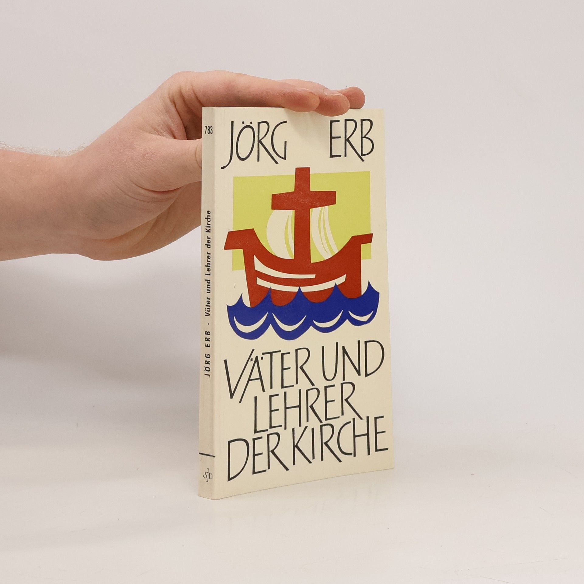 Jörg Erb Väter und Lehrer der Kirche