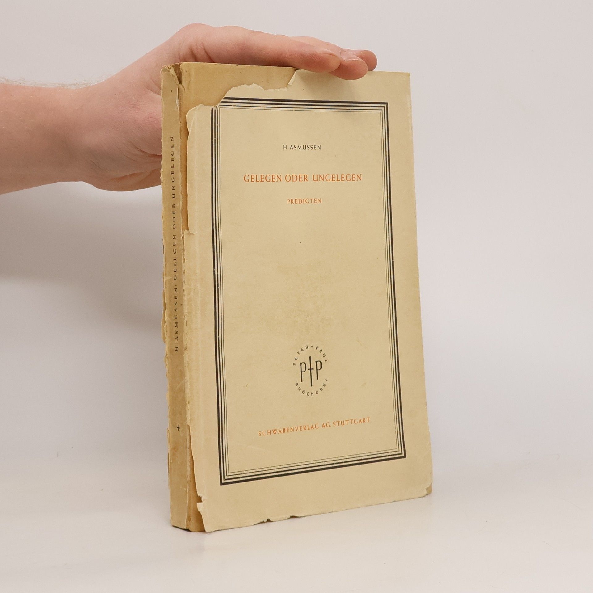 Hans Asmussen Gelegen oder Ungelegen