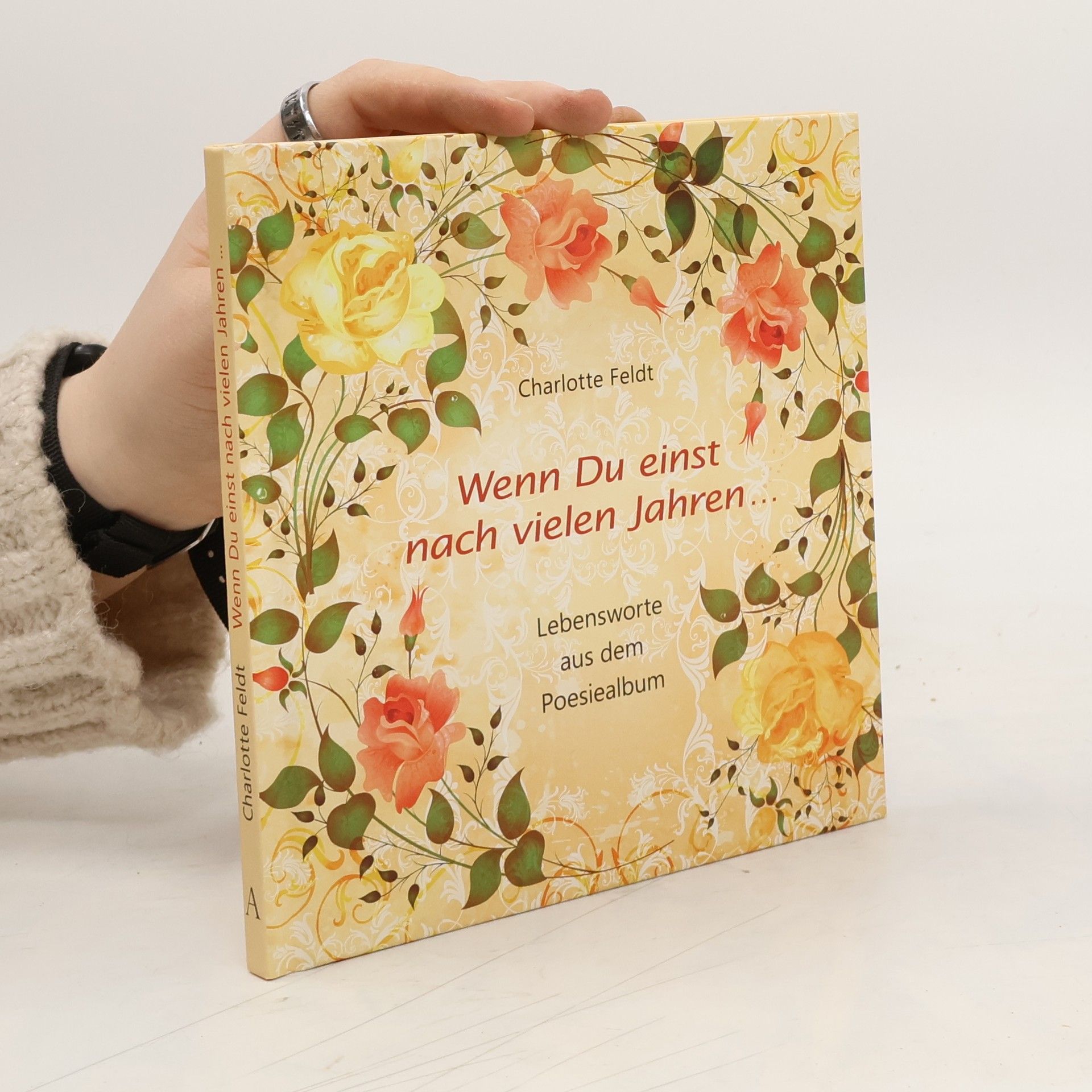 Wenn Du einst nach vielen Jahren ...