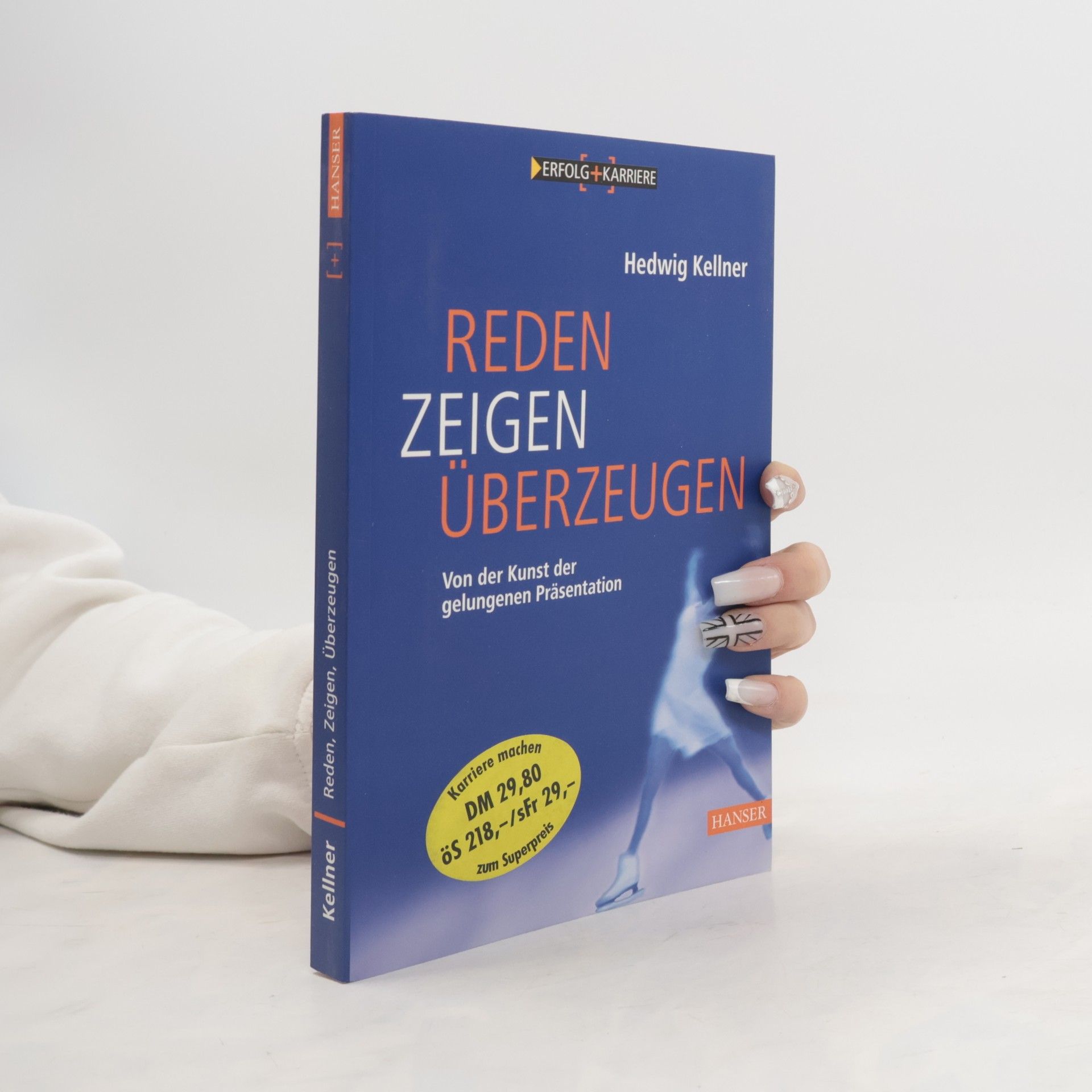 Hedwig Kellner Reden, zeigen, überzeugen