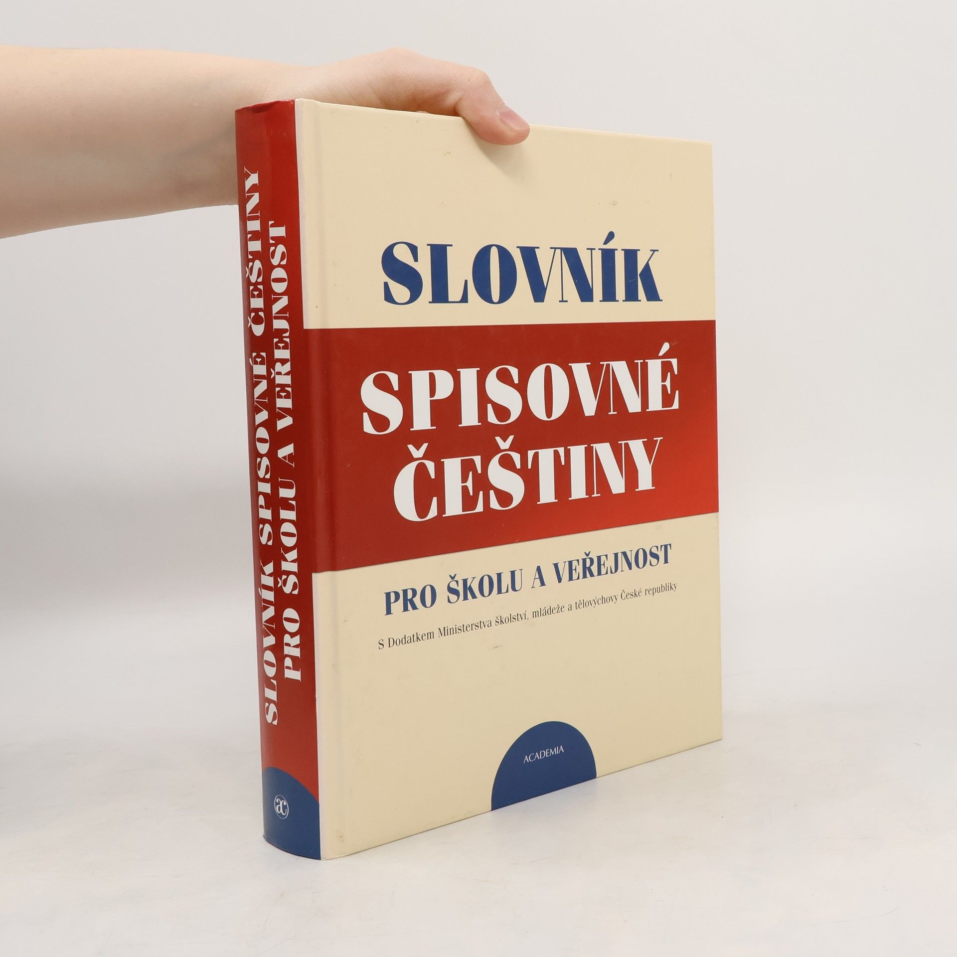 Vladimír Mejstřík Slovník spisovné češtiny pro školu a veřejnost