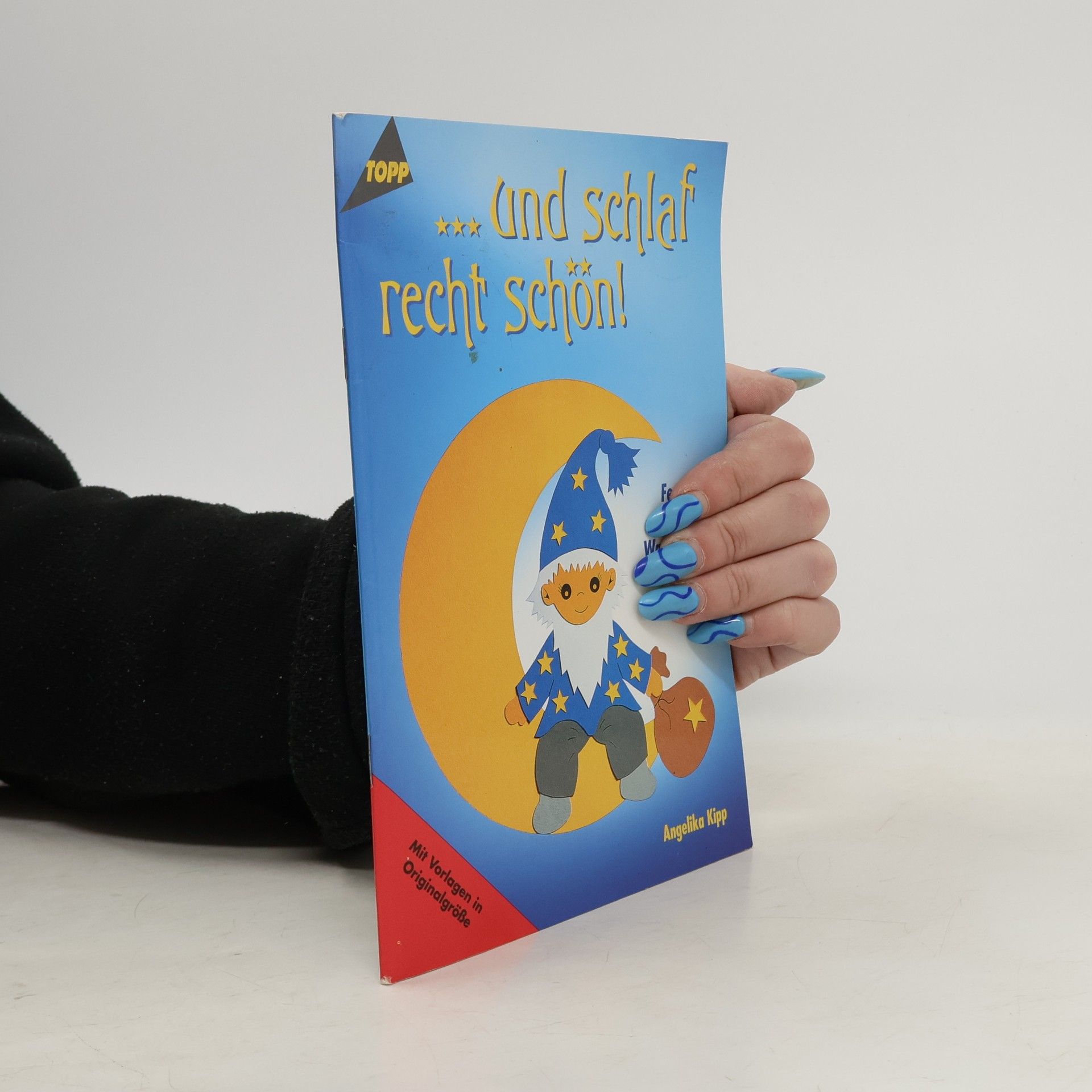 Angelika Kipp ... und schlaf recht schön!