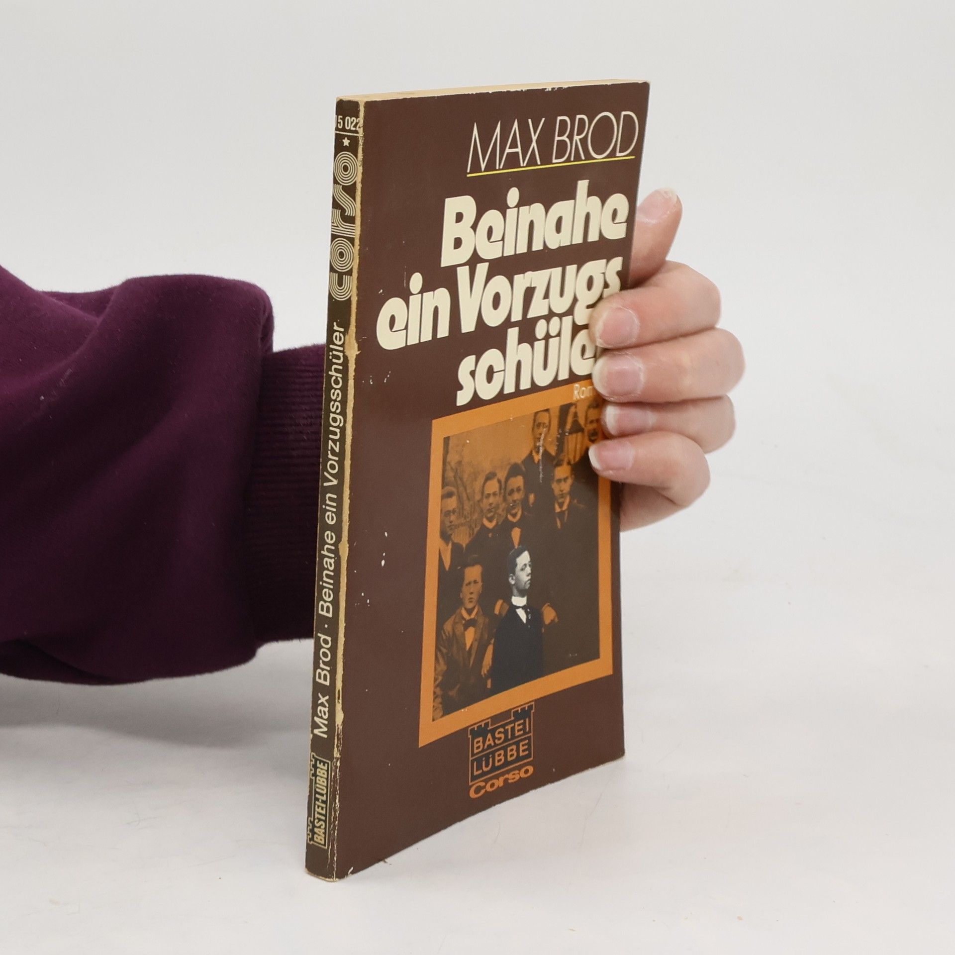 Max Brod Beinahe ein Vorzugsschüler