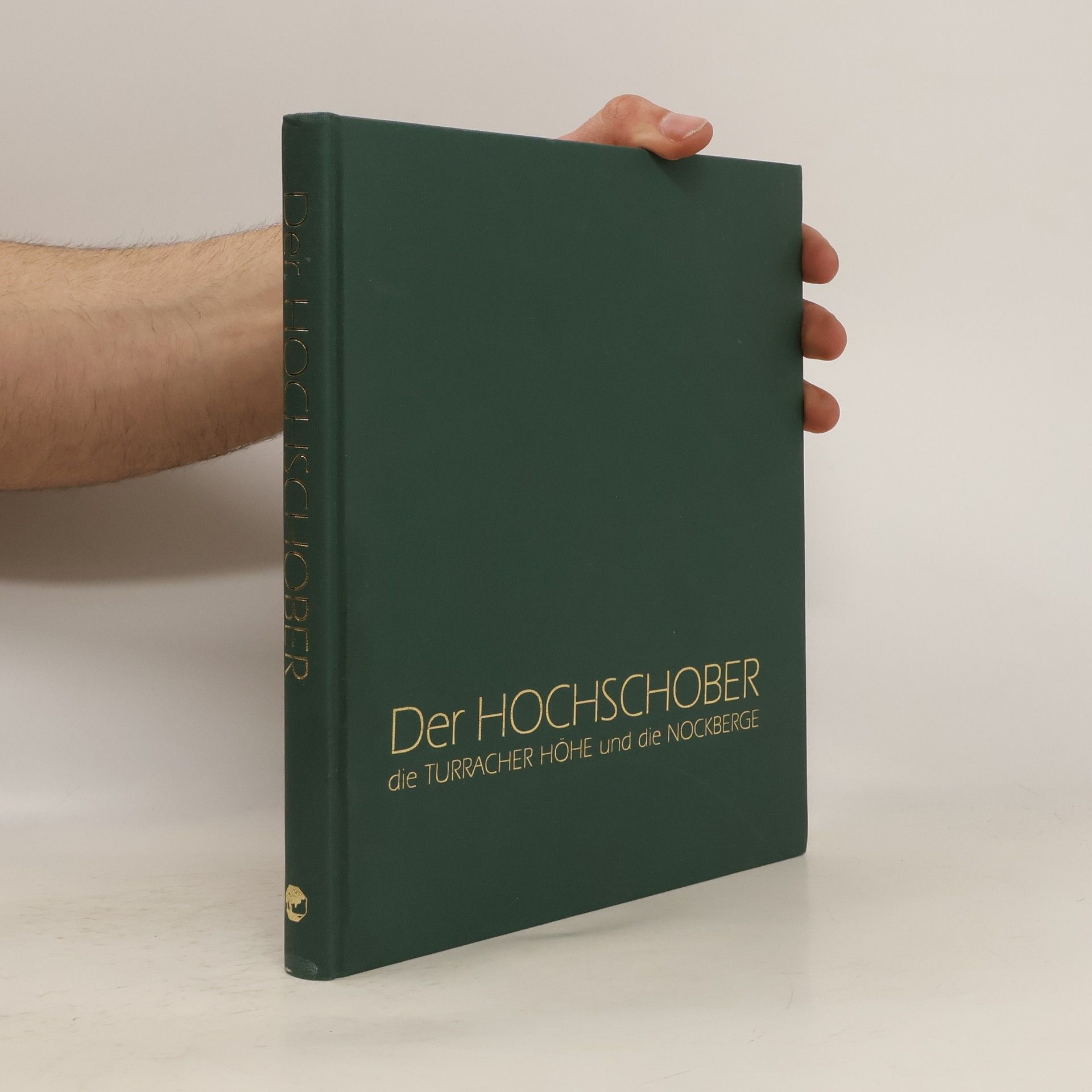 Barbara Leeb Der Hochschober, die Turracher Höhe und die Nockberge