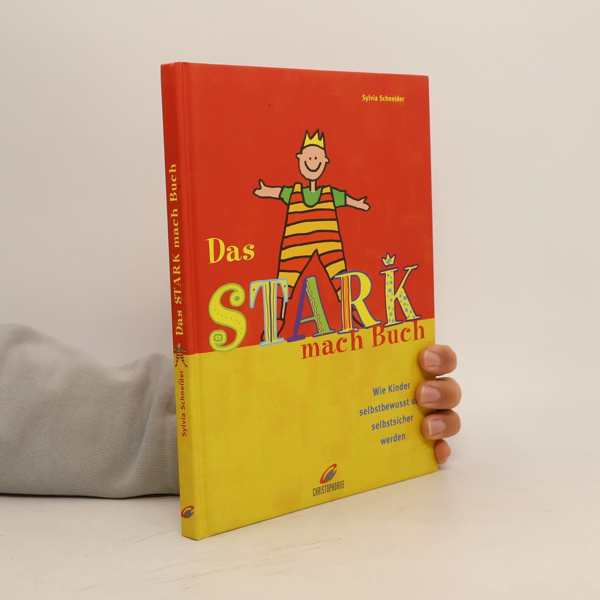 Sylvia Schneider Das stark-mach-Buch