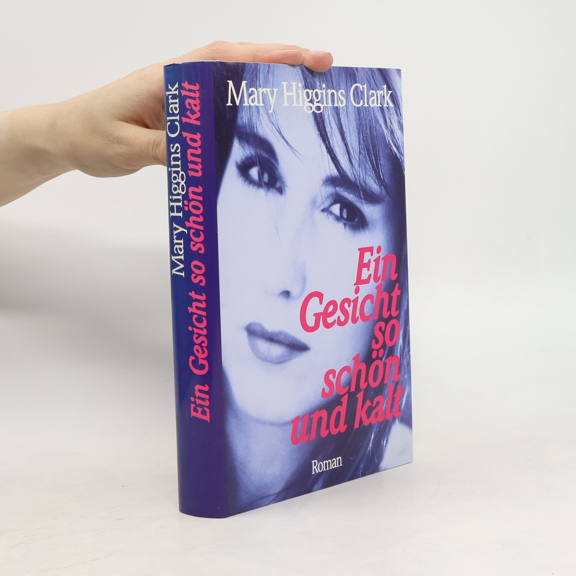 Mary Higgins Clark Ein Gesicht so schön und kalt