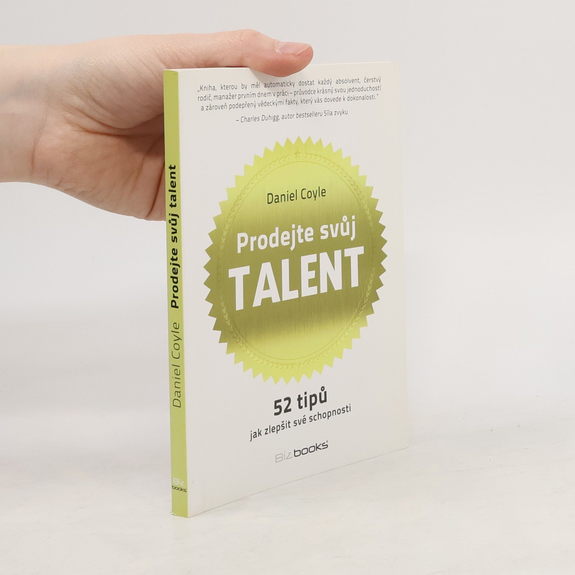Daniel Coyle Prodejte svůj talent