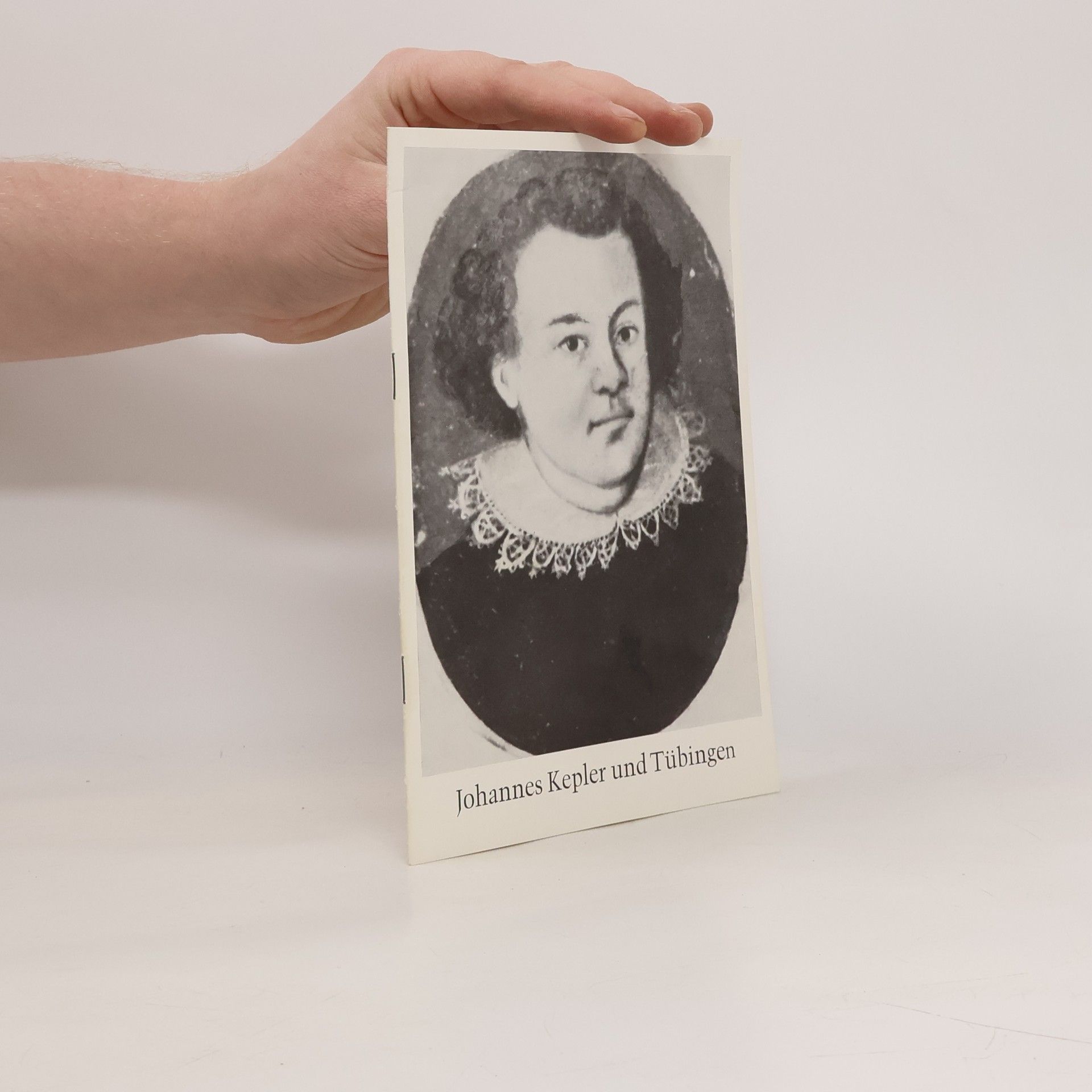 Autorenkollektiv Johannes Kepler und Tübingen