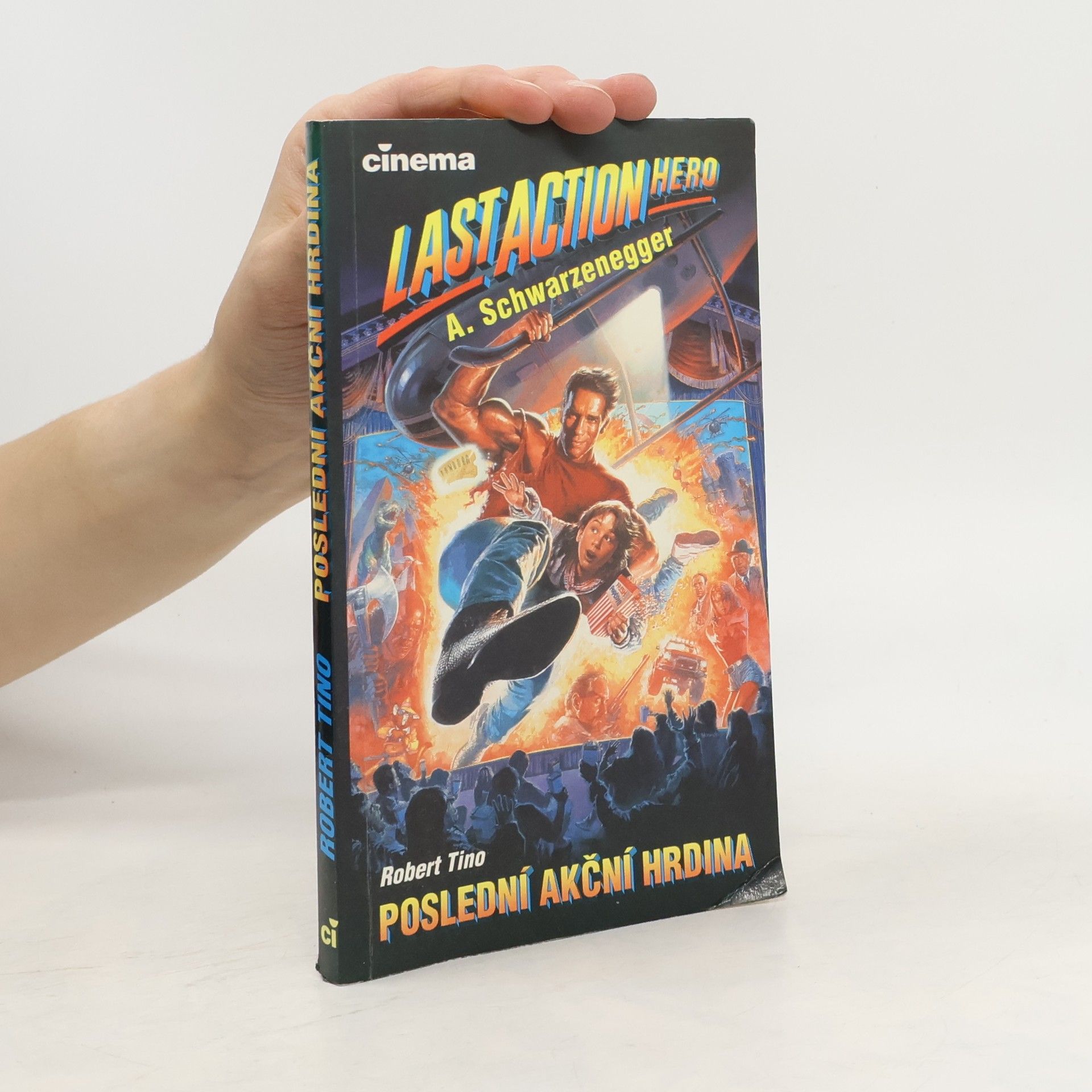 Tino Robert Poslední akční hrdina