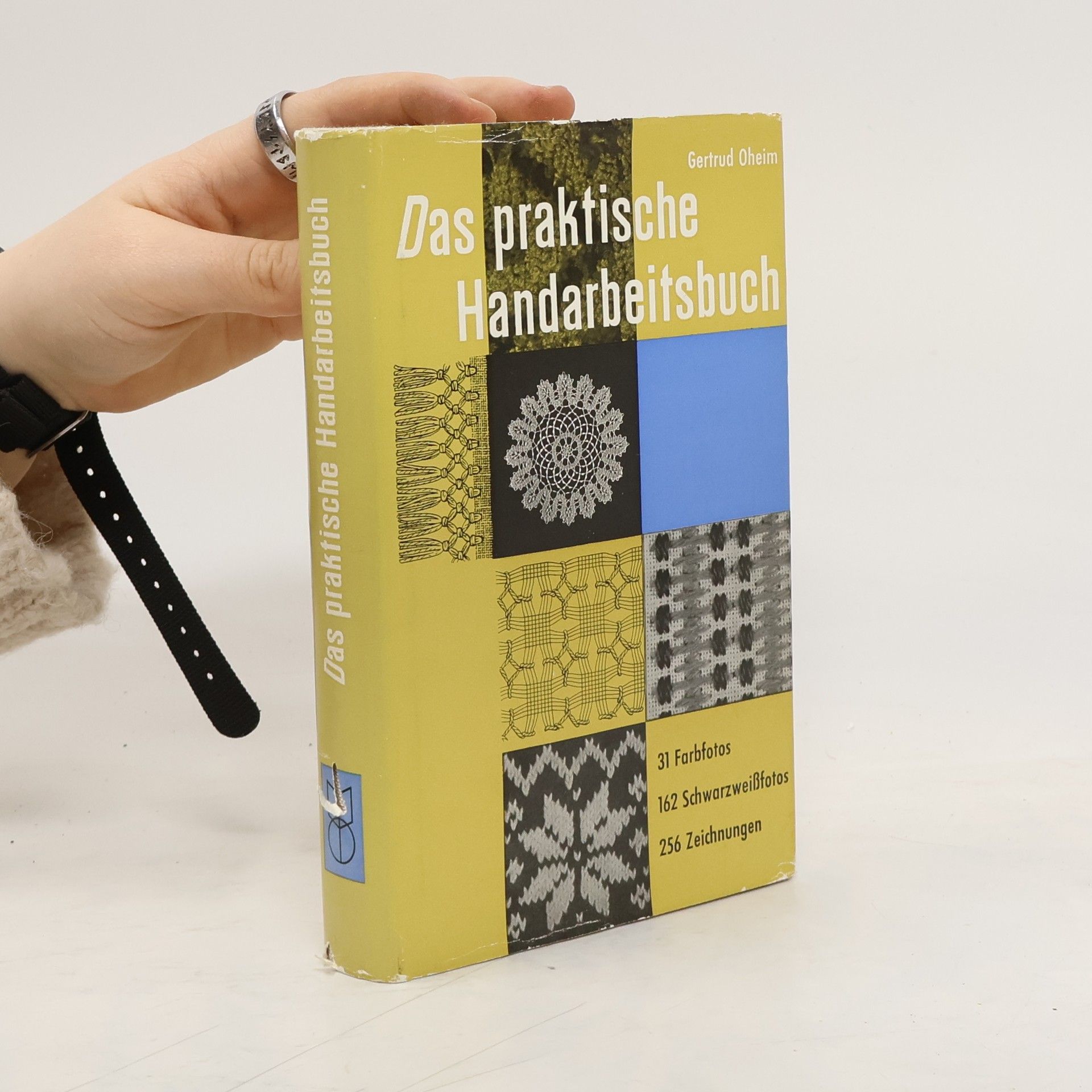 Gertrud Oheim Das praktische Handarbeitsbuch