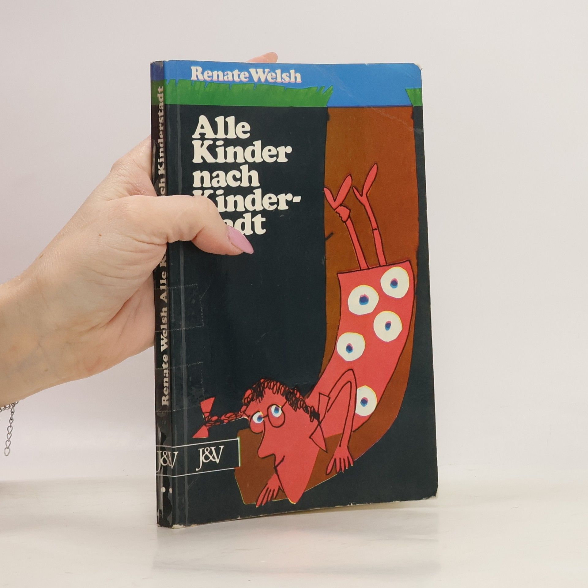 Renate Welsh Alle Kinder nach Kinderstadt