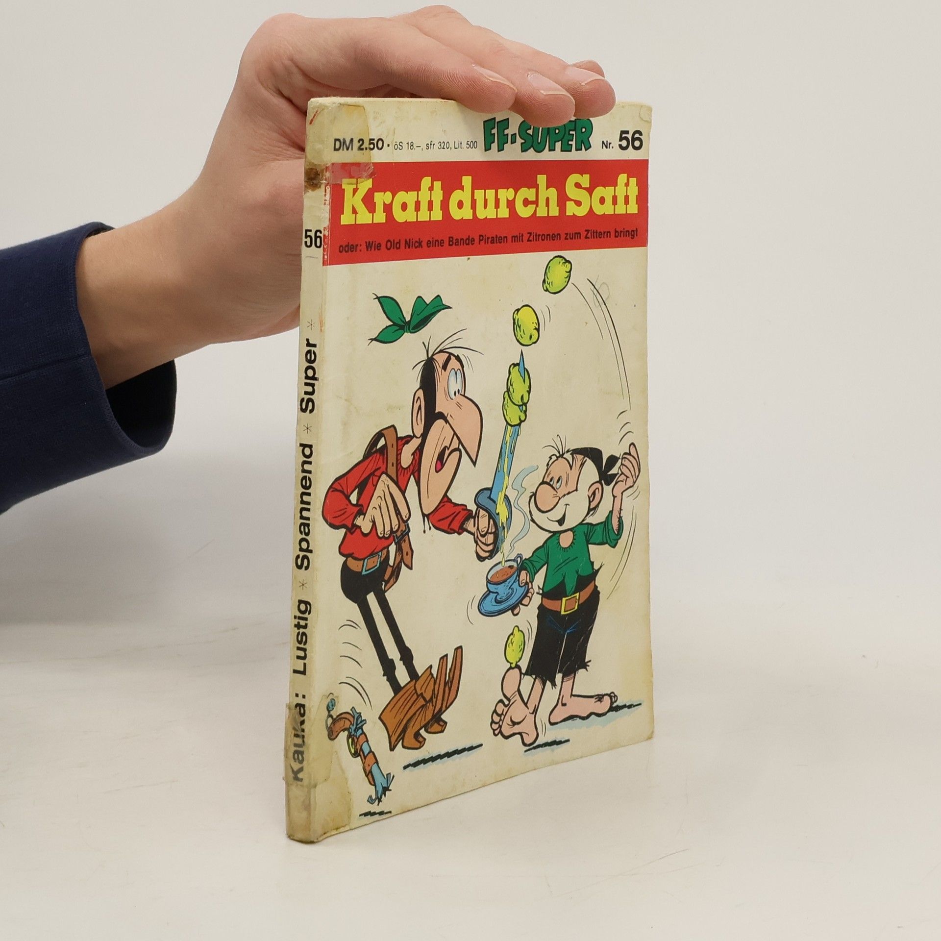 Autorenkollektiv FF-Super 56. Kraft durch Saft