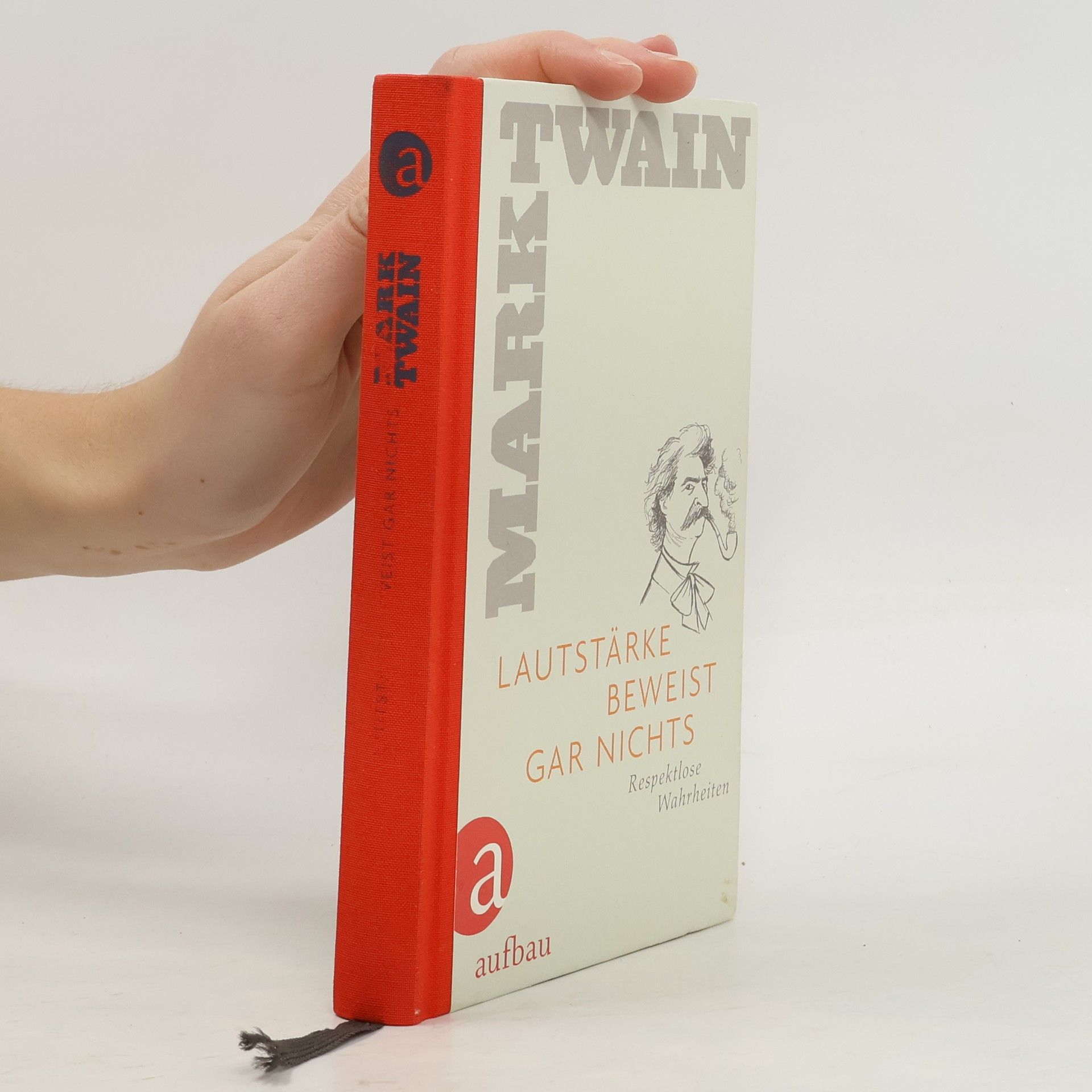 Mark Twain Lautstärke beweist gar nichts