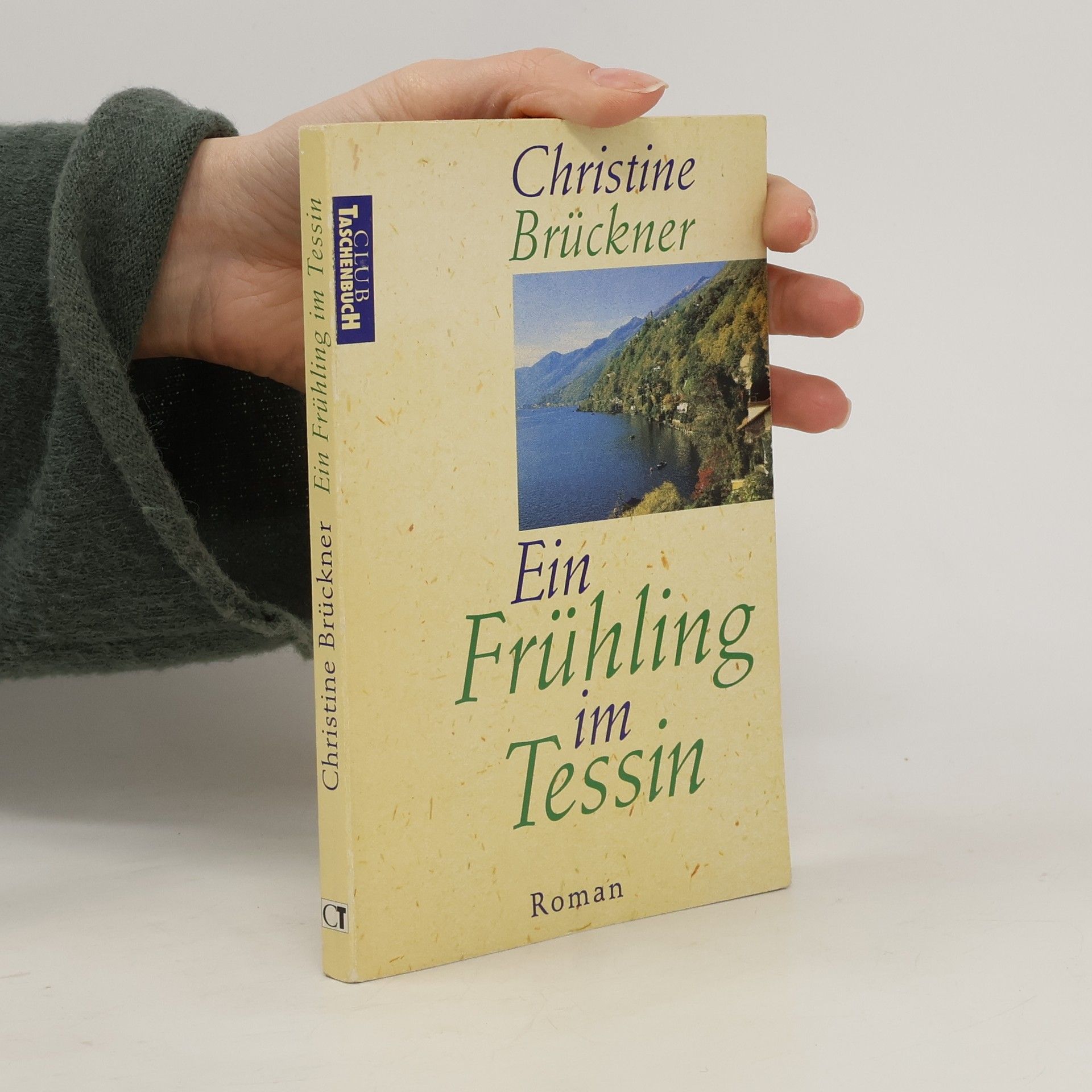 Ein Frühling im Tessin