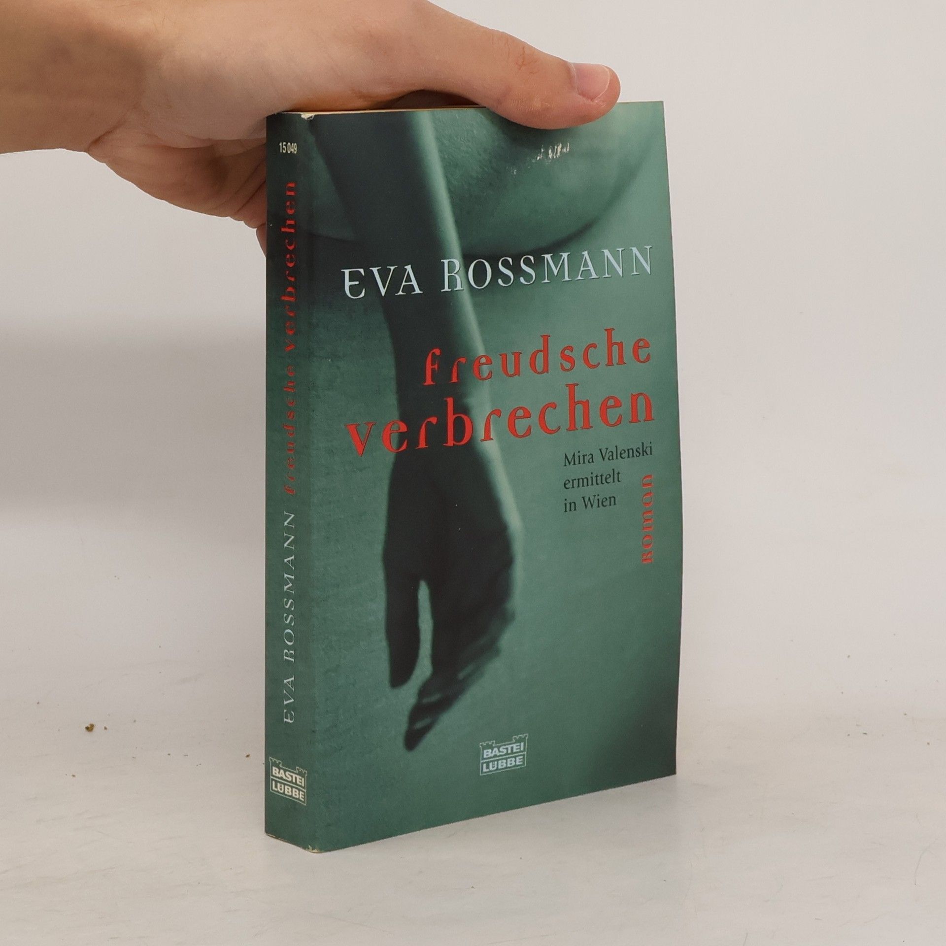 Eva Rossmann Freudsche verbrechen