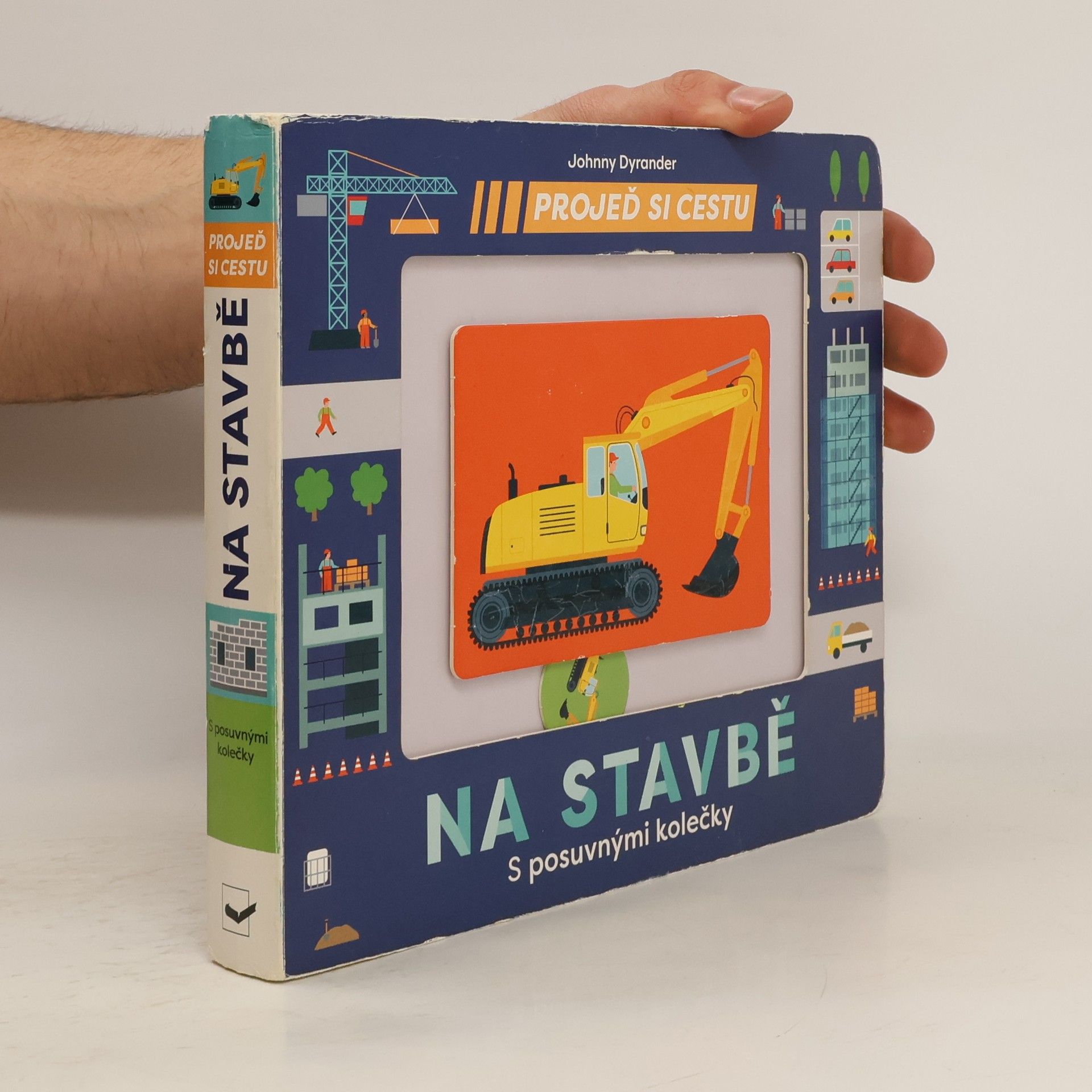 Projeď si cestu. Na stavbě