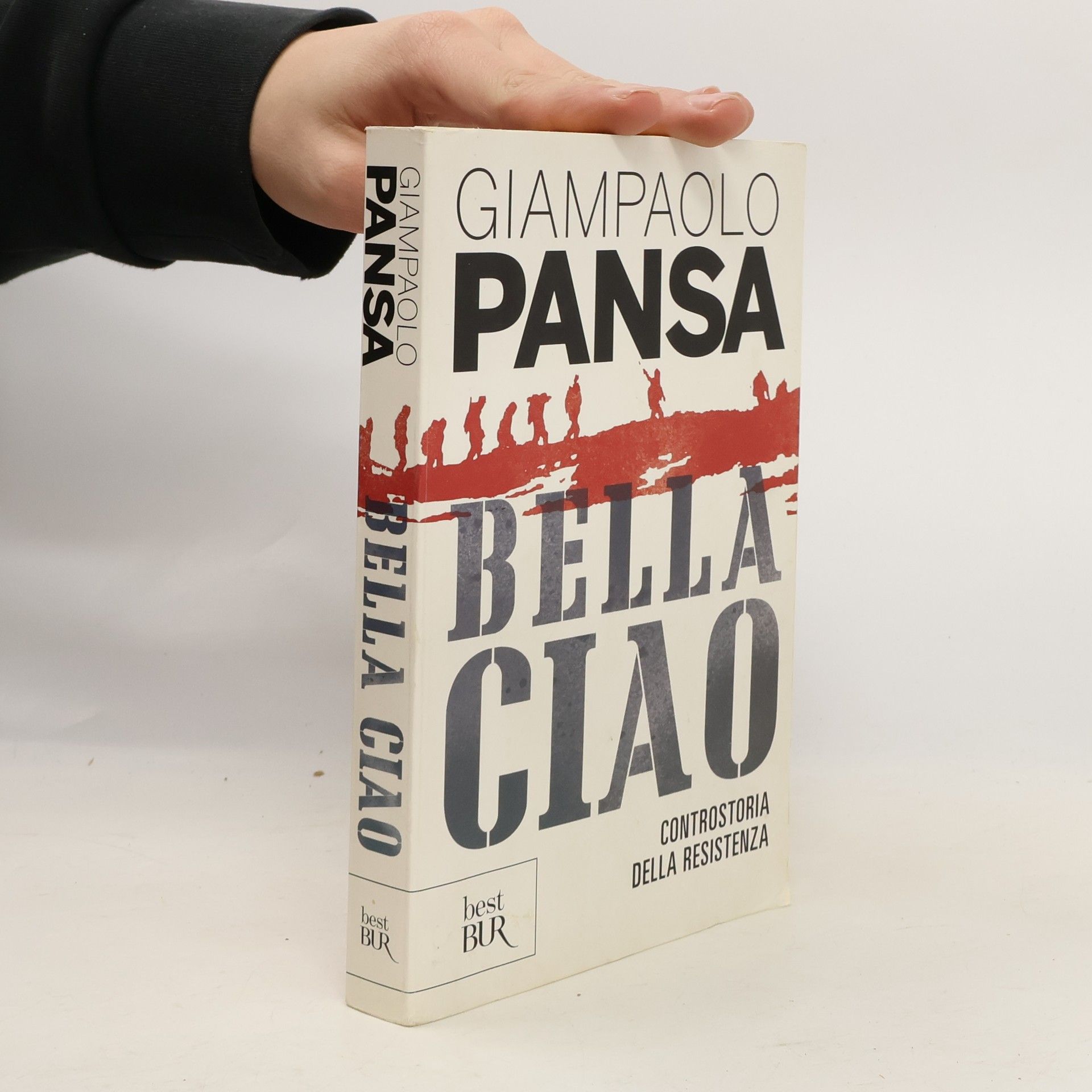 Giampaolo Pansa Bella ciao. Controstoria della Resistenza