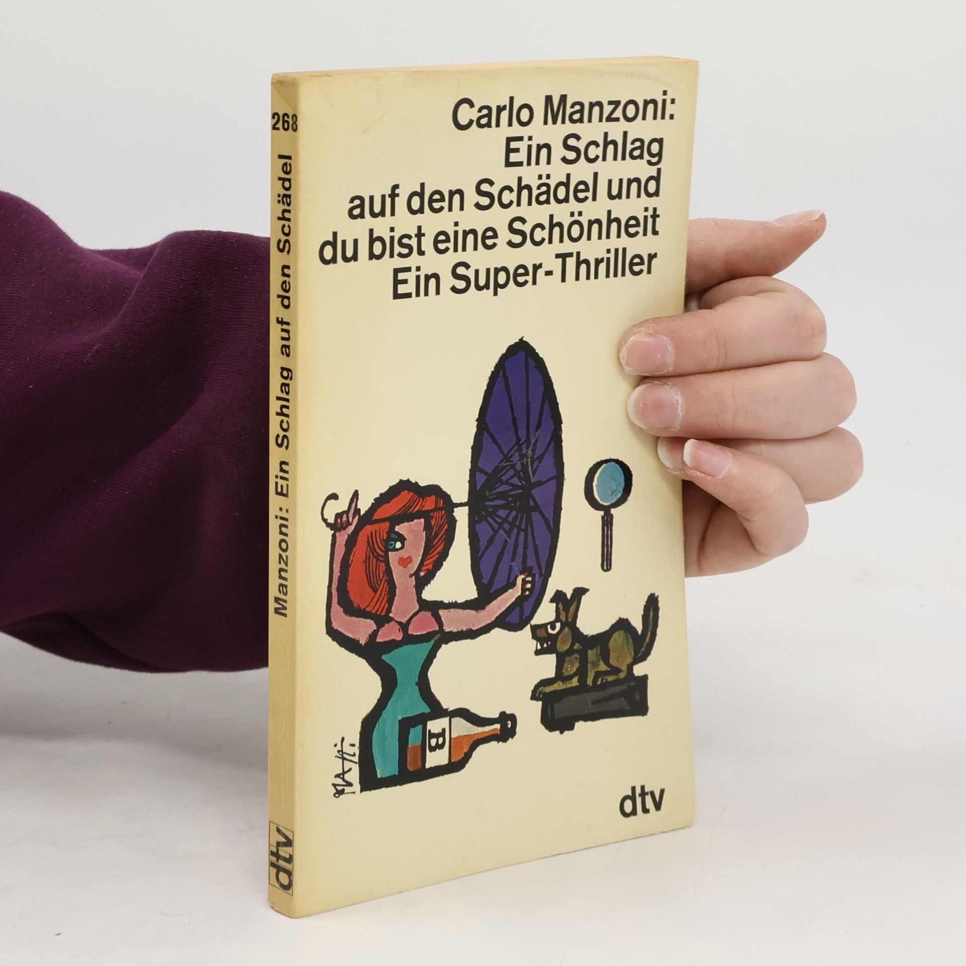 Ein Schlag auf den Schädel und du bist eine Schönheit