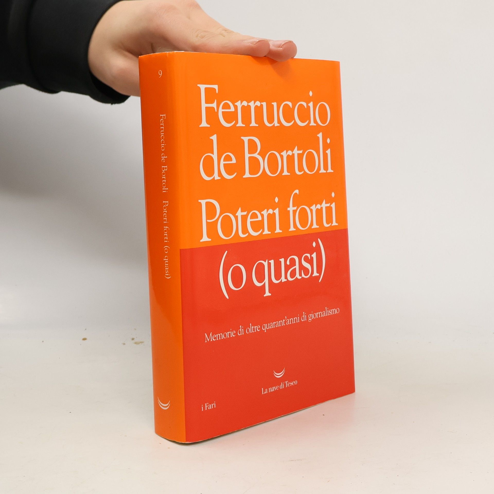 I Fari - 9: Poteri forti (o quasi)