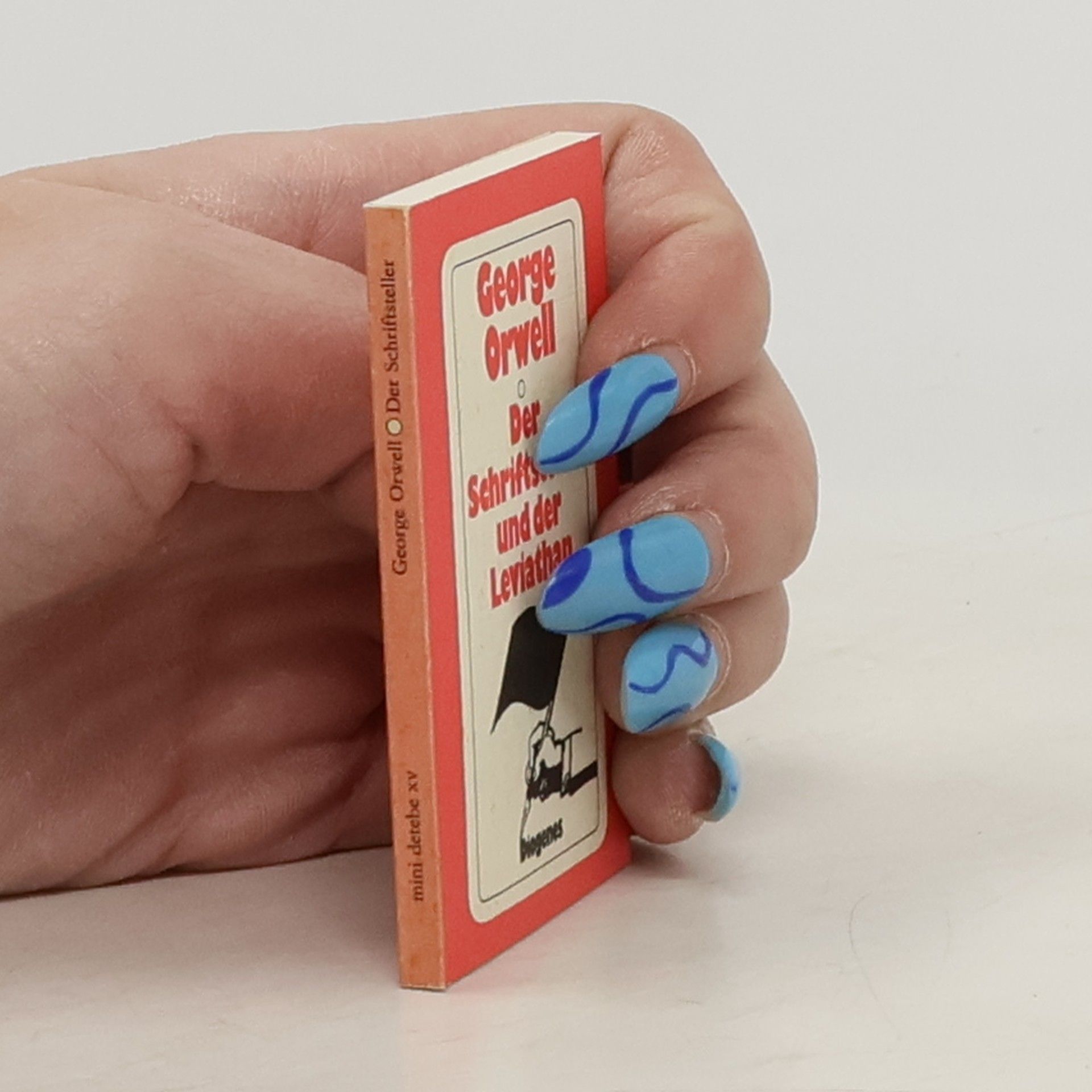 George Orwell Der Schriftsteller und der Leviathan