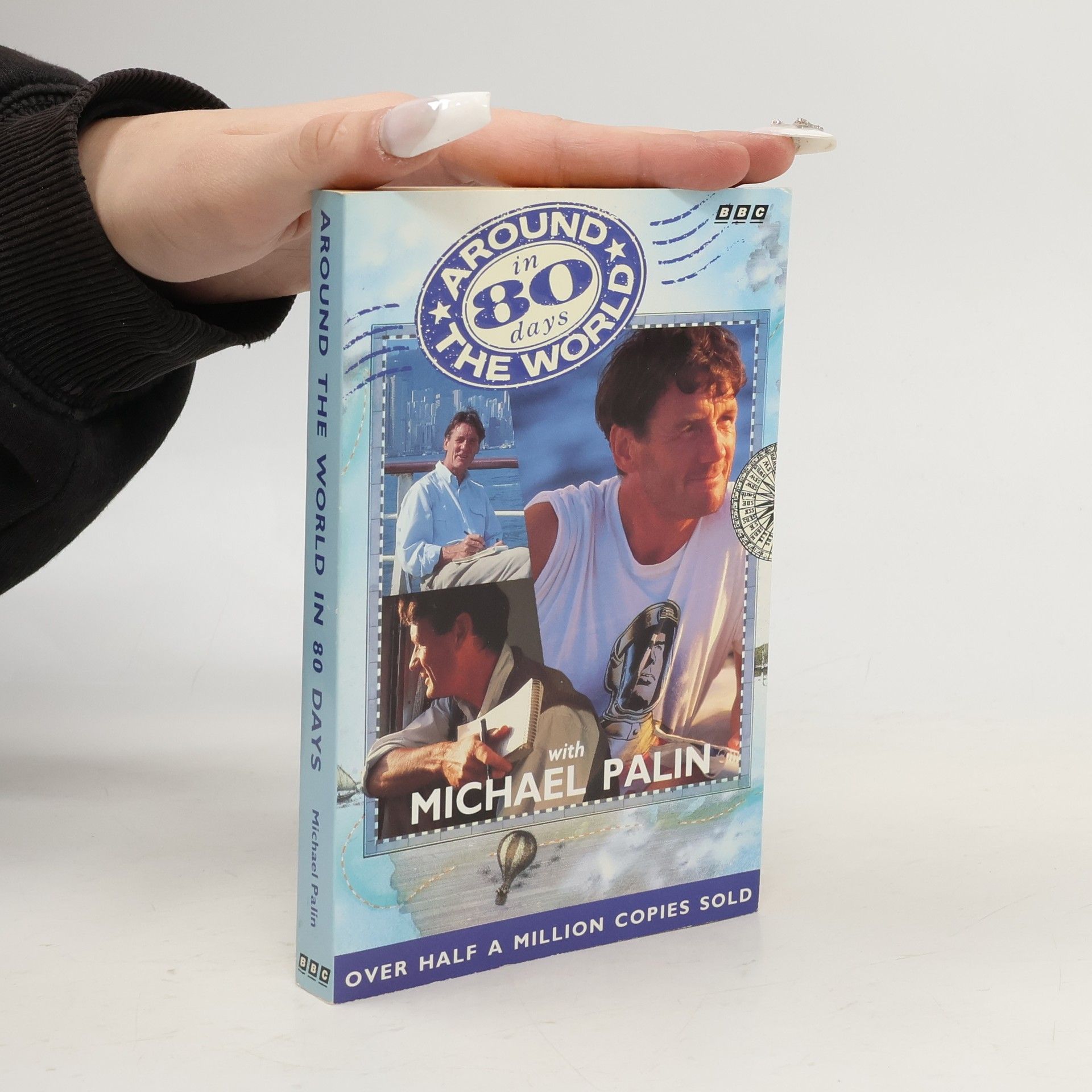 Michael Palin Around the World in 80 Days